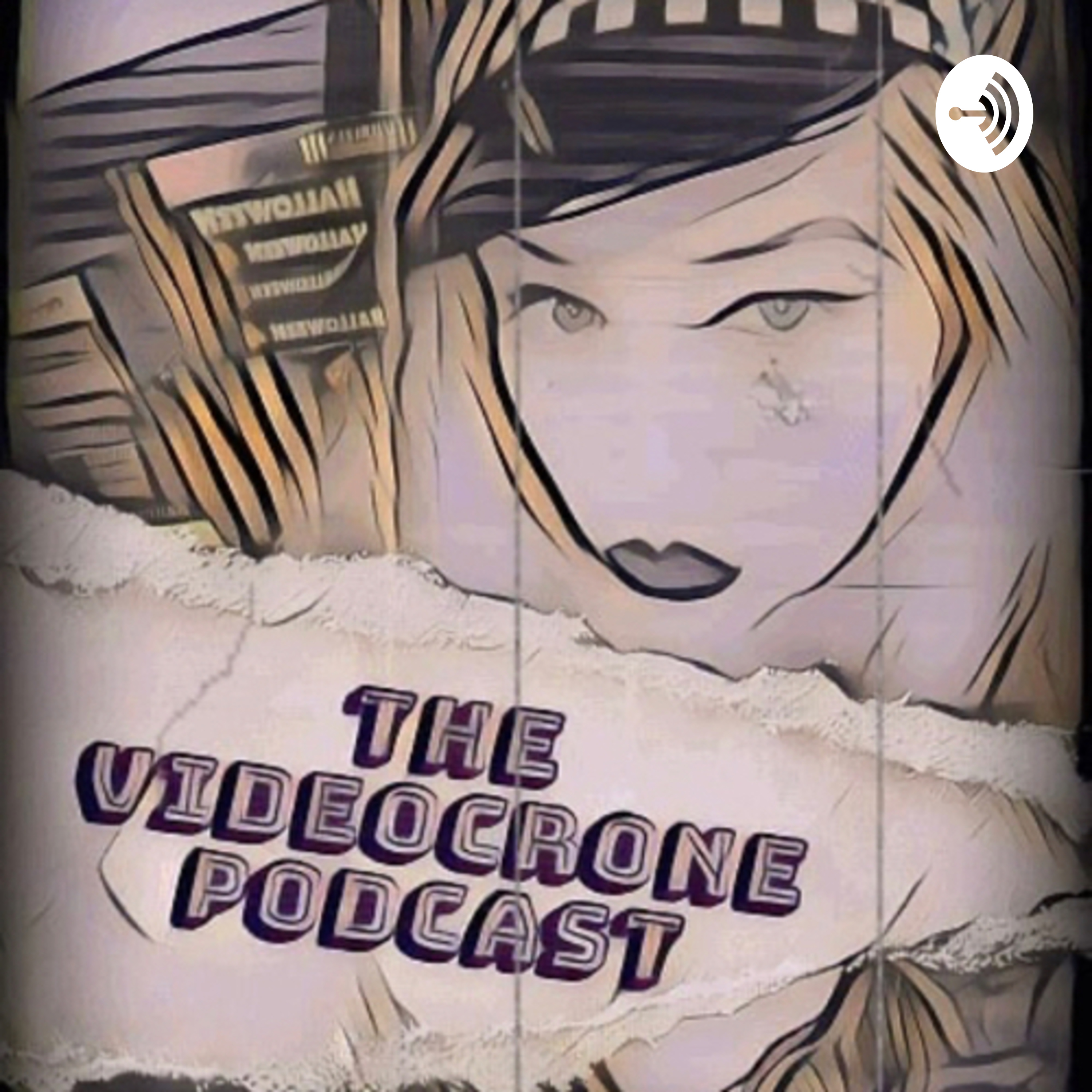 The Videocrone Podcast