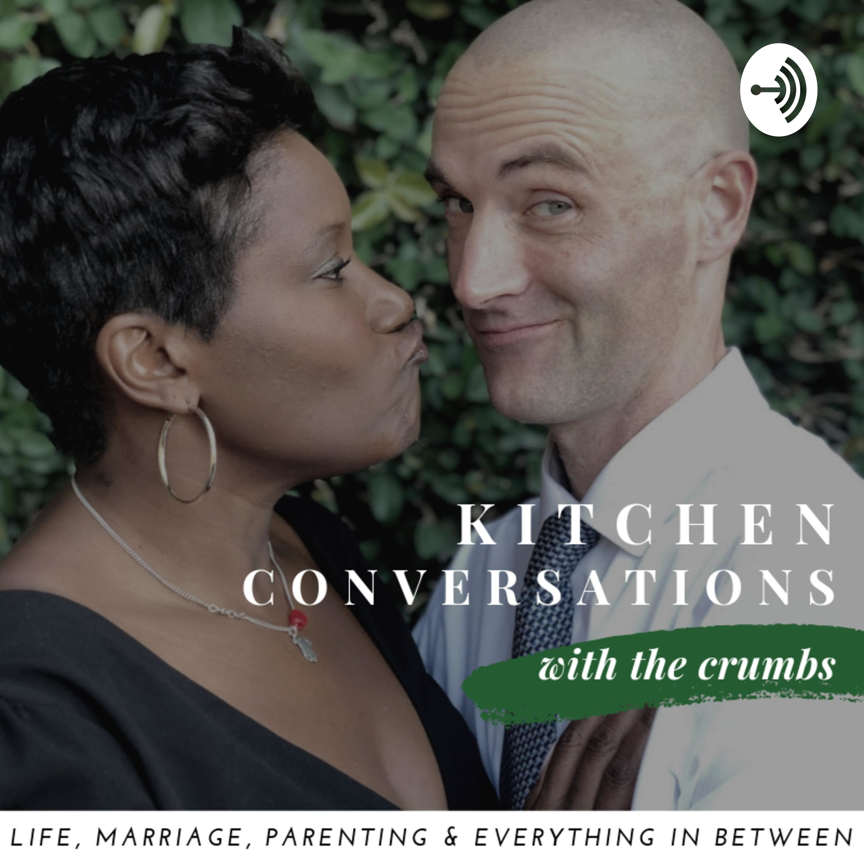 Kitchen Conversations
