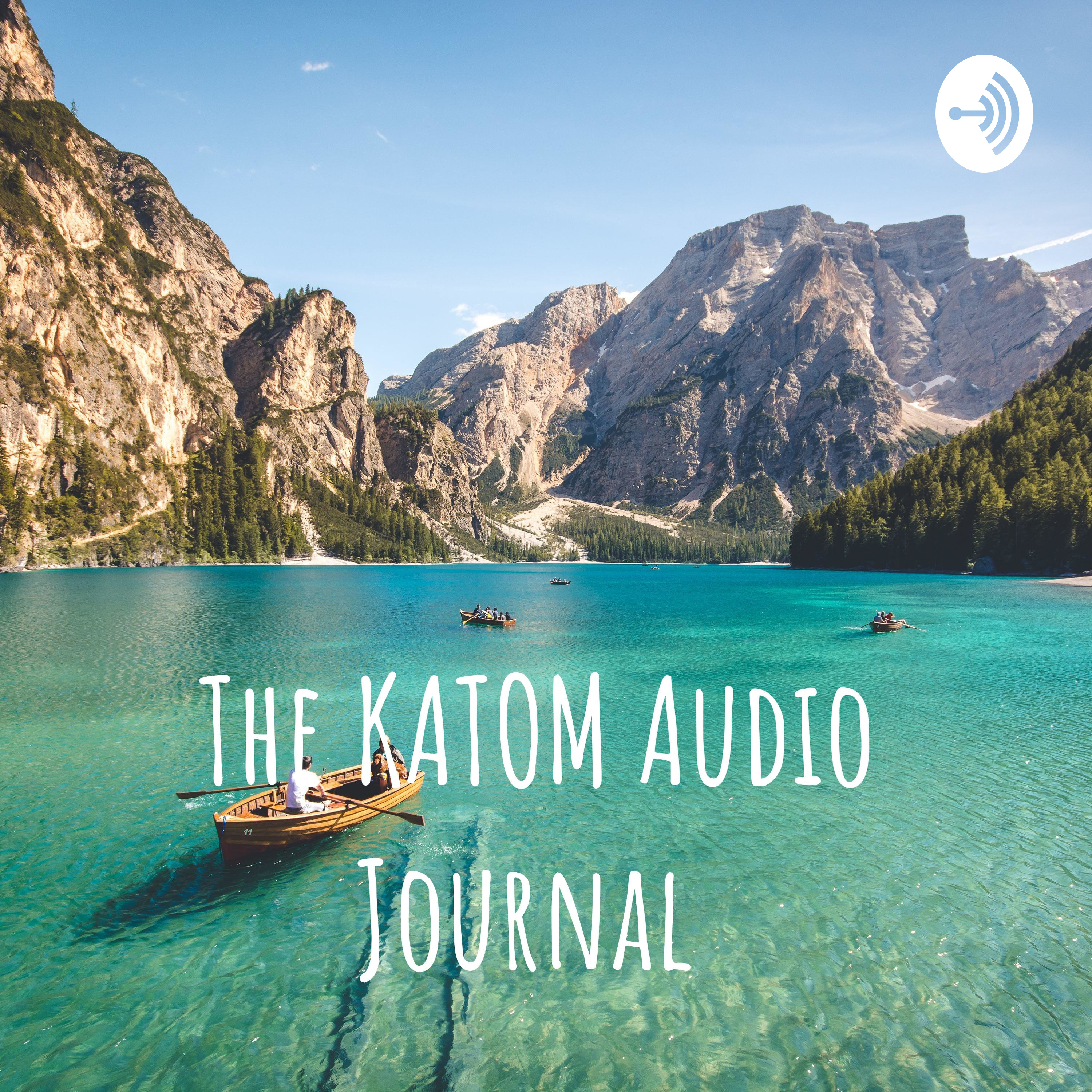 The KATOM Audio Journal 