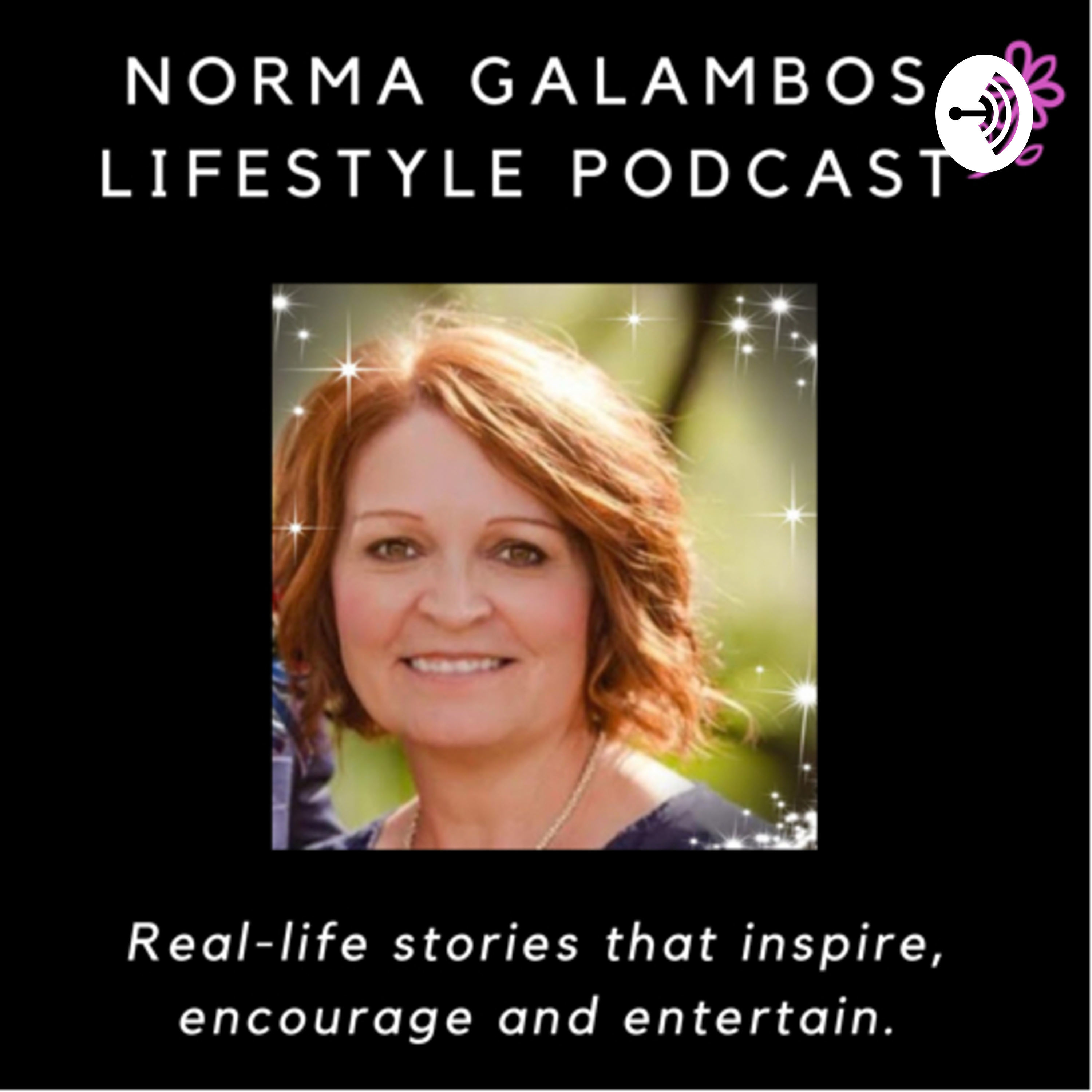 Norma Galambos Lifestyle Podcast