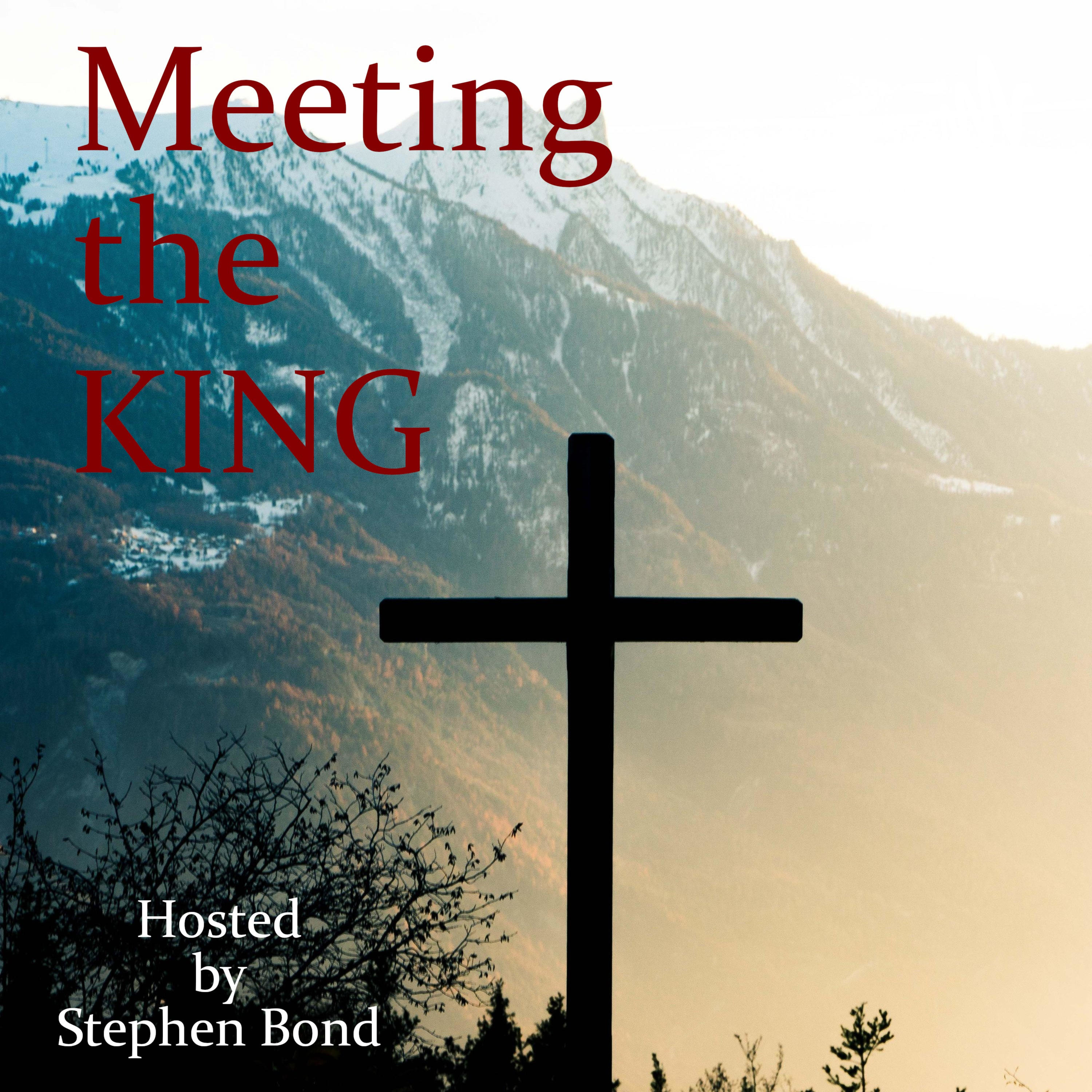 Meeting the KING