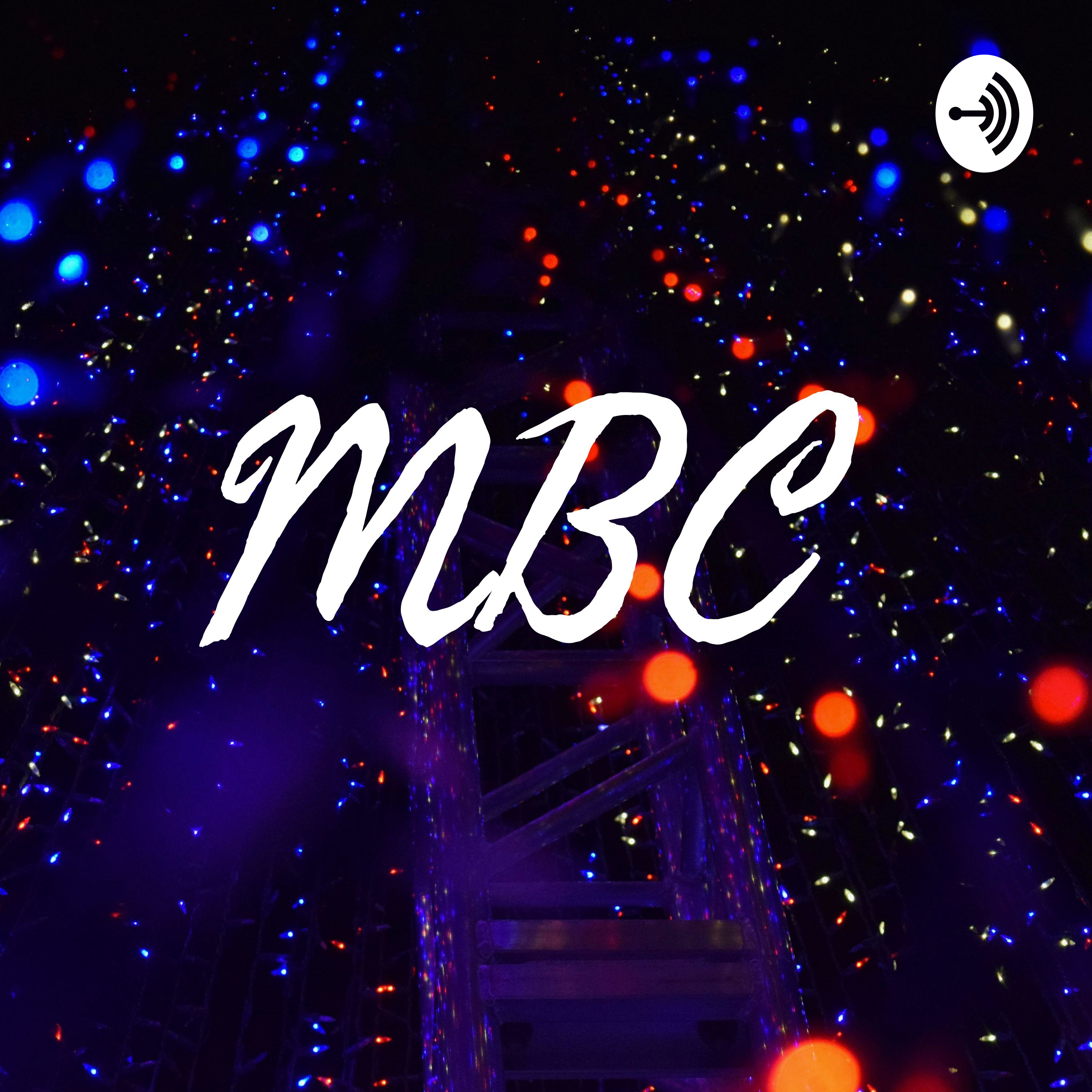 MBC Podcast 💫