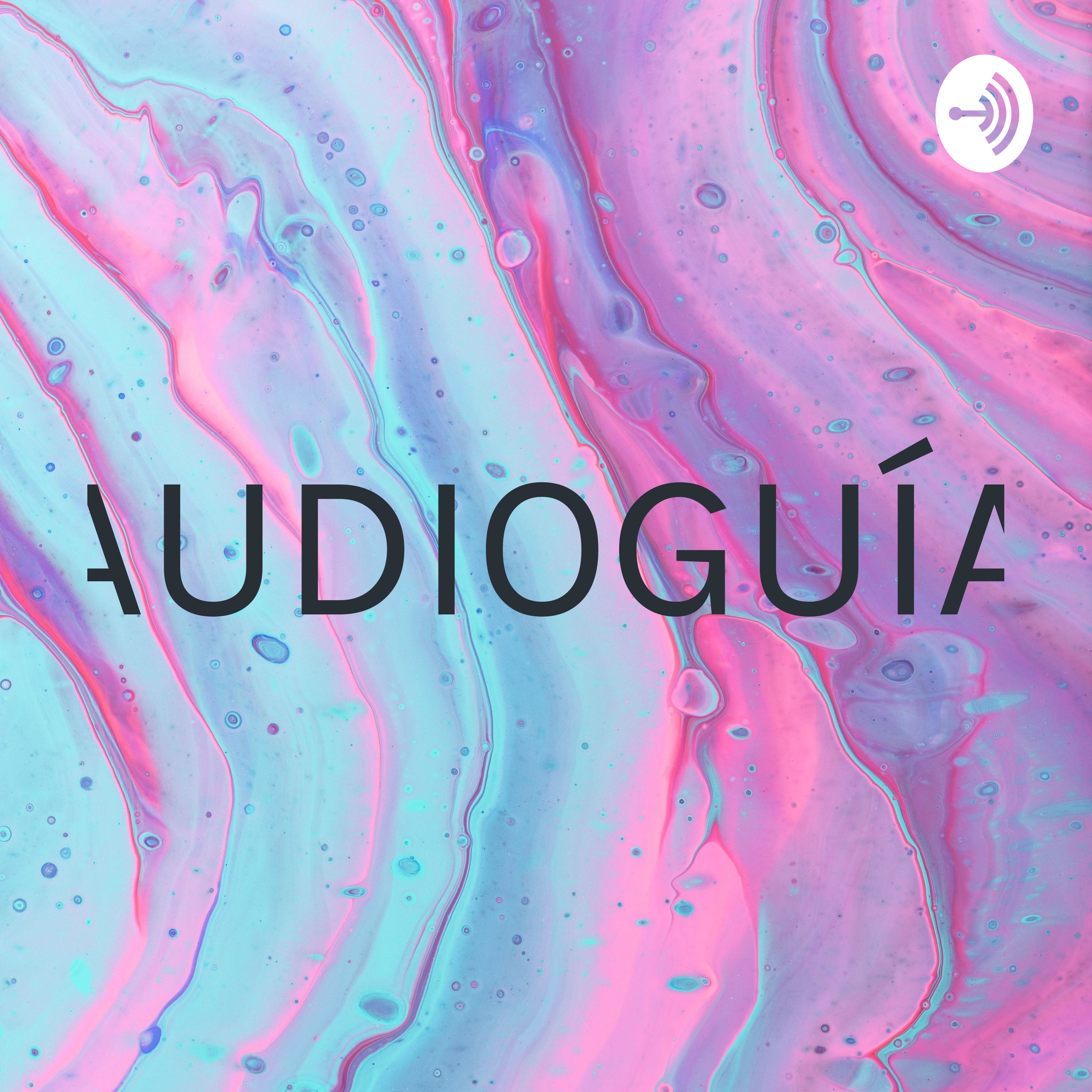 AUDIOGUÍA