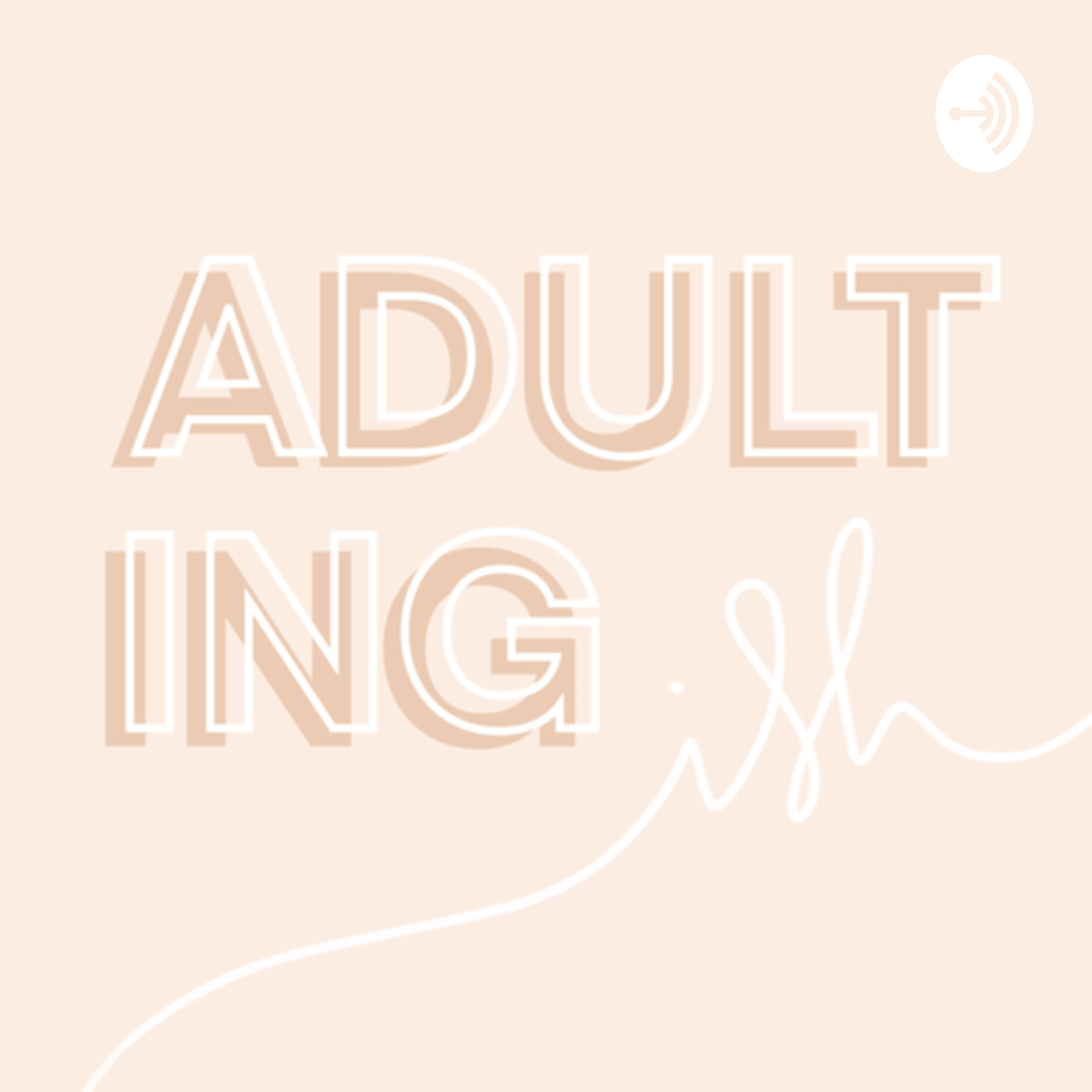 Adulting (ish)