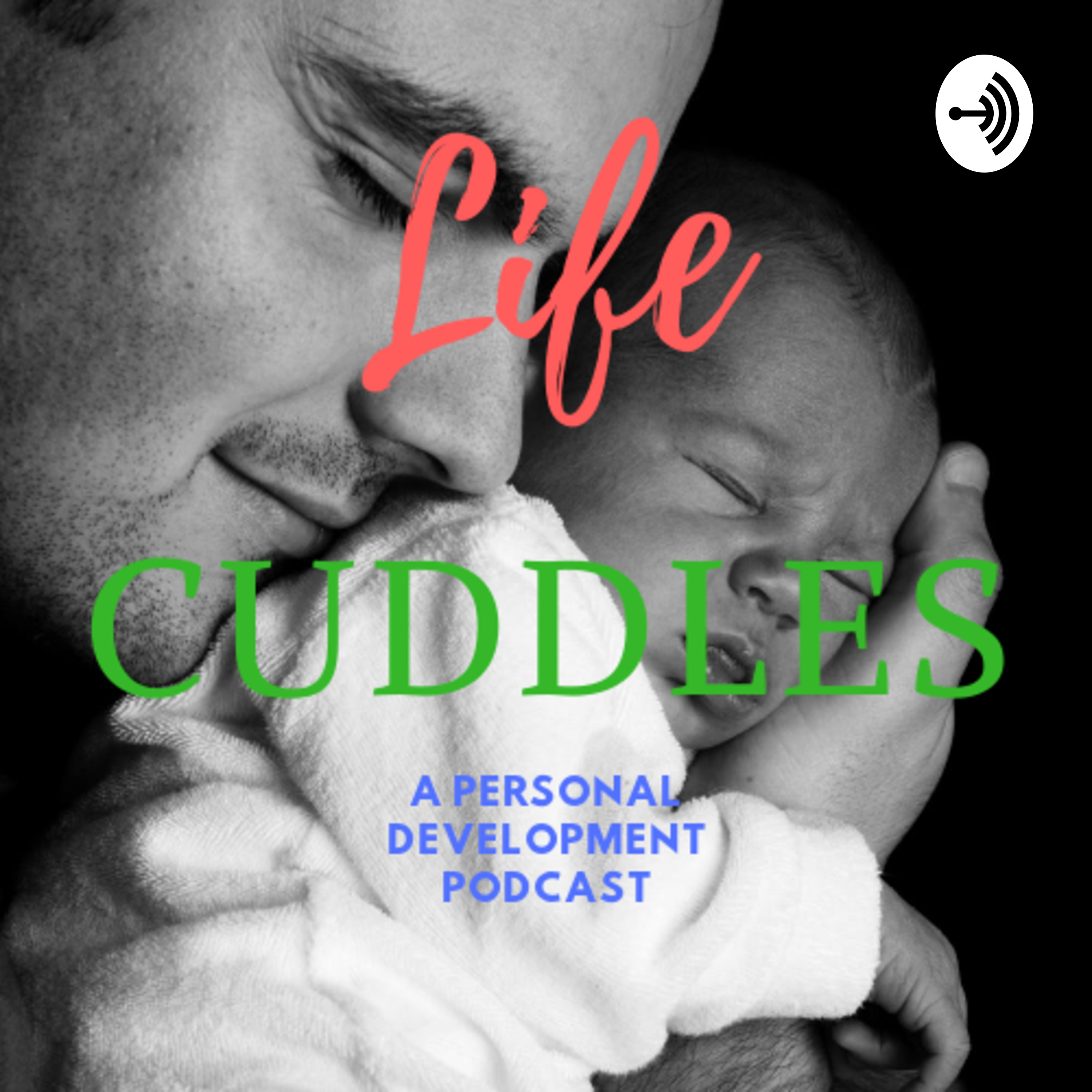 Life Cuddles