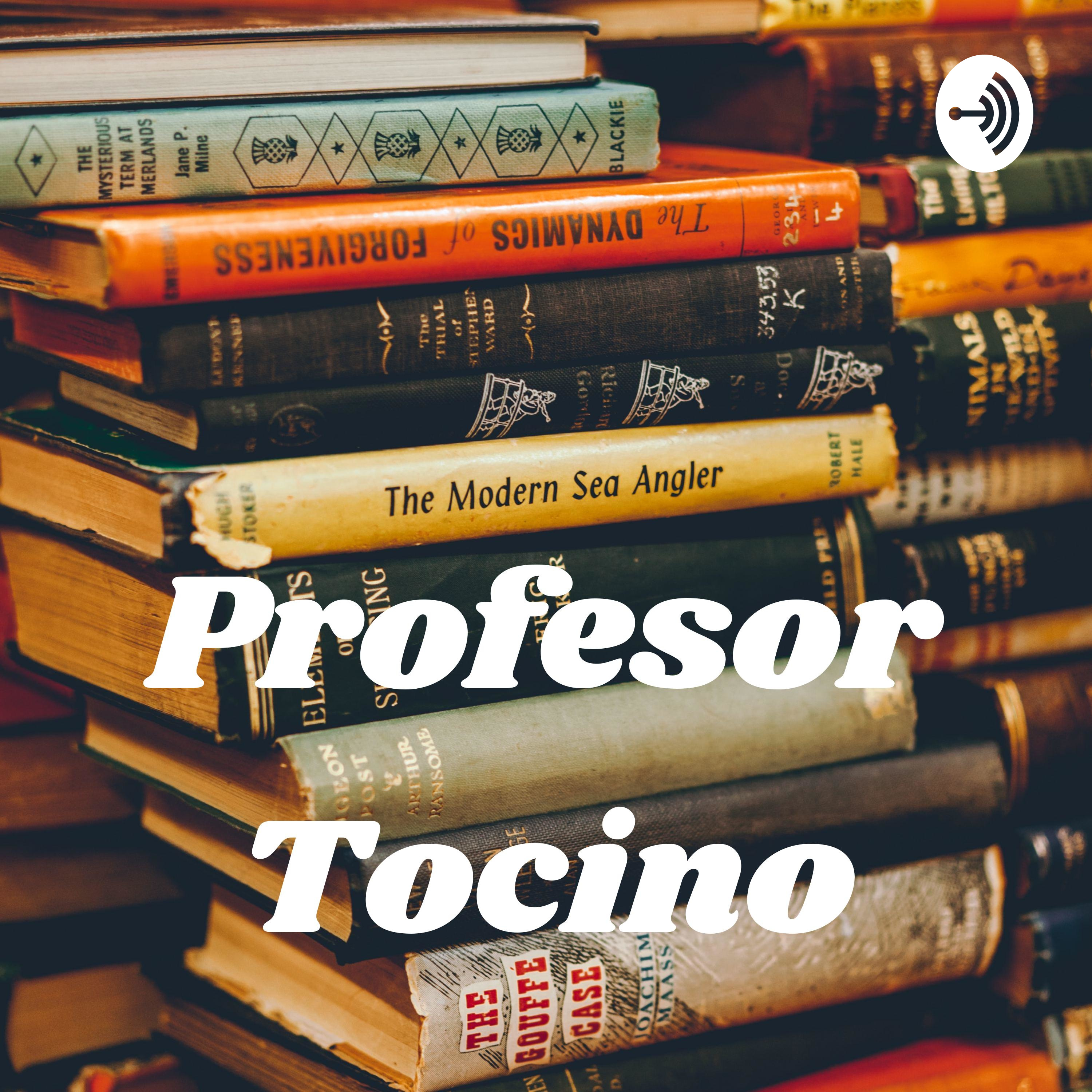 Profesor Tocino podcast artwork