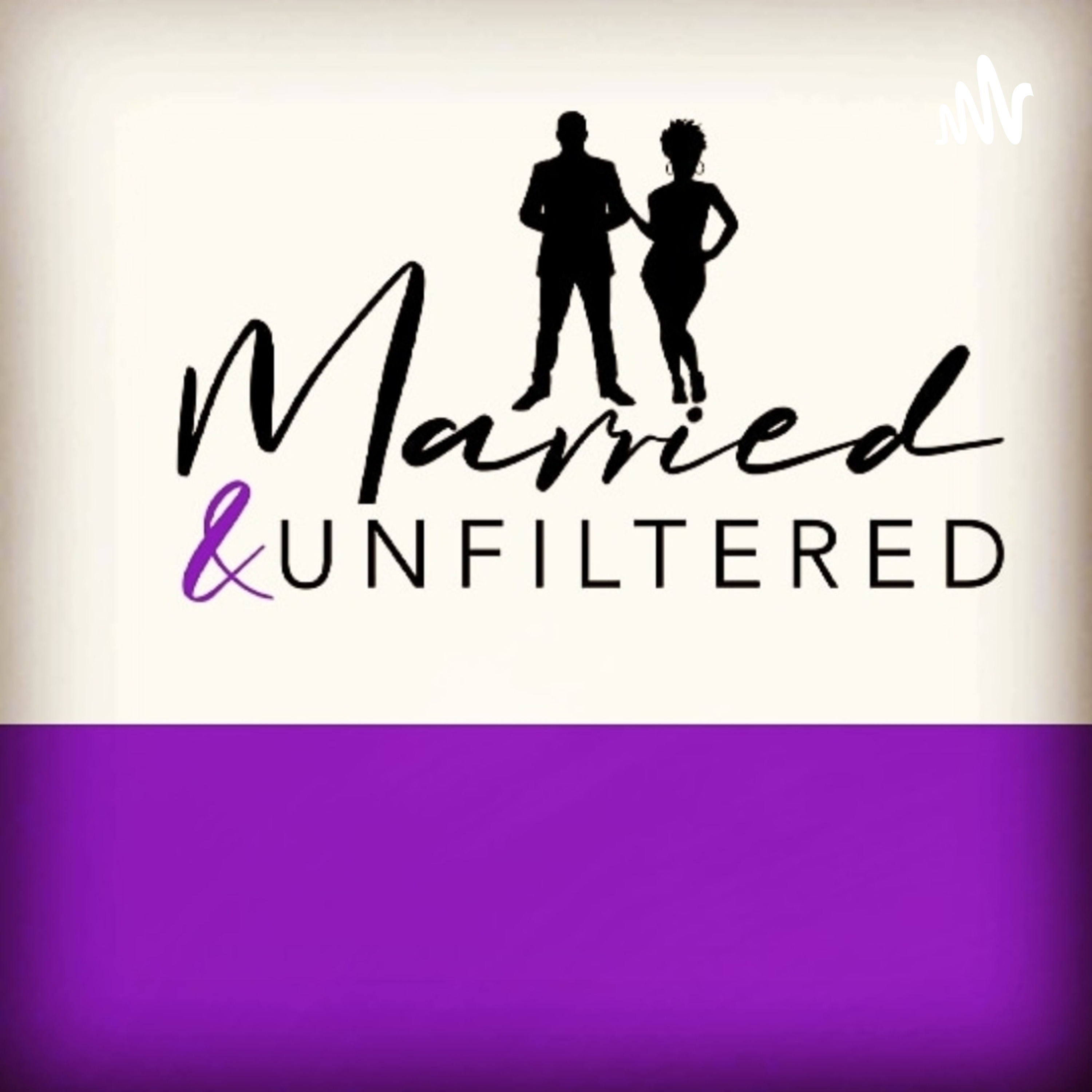 Married & Unfiltered Podcast podcast artwork