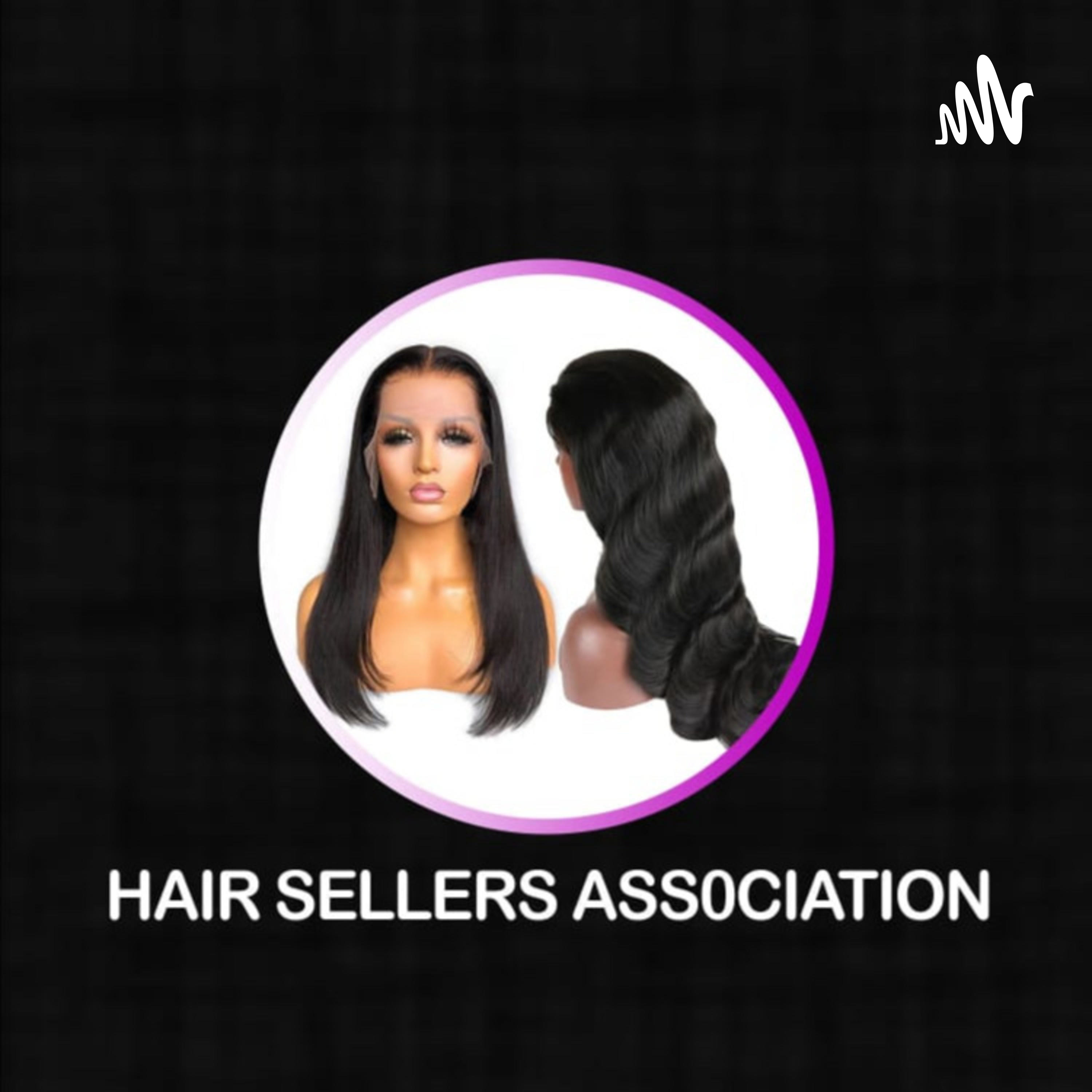 HAIR SELLERS ASSOCIATION 