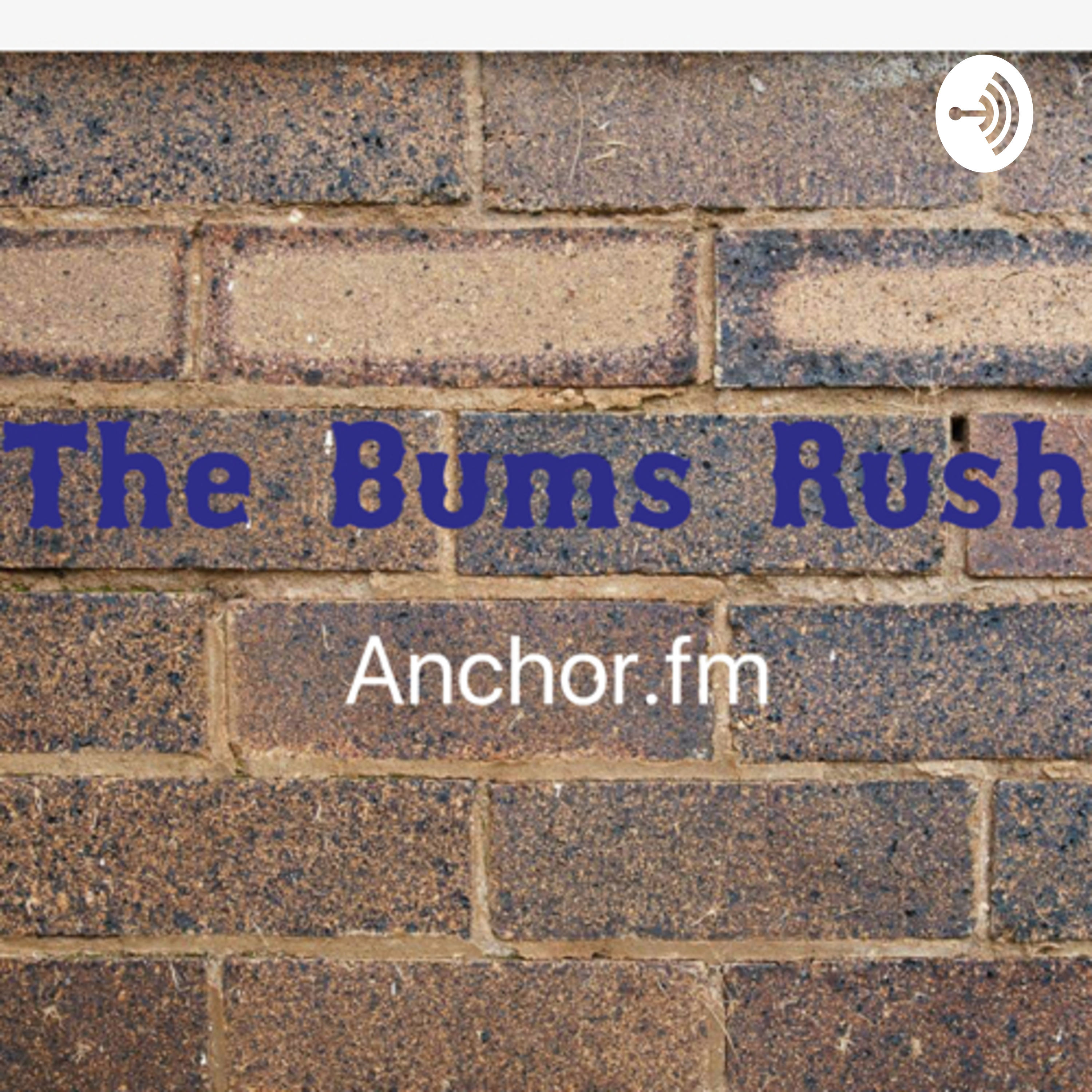 Bums Rush