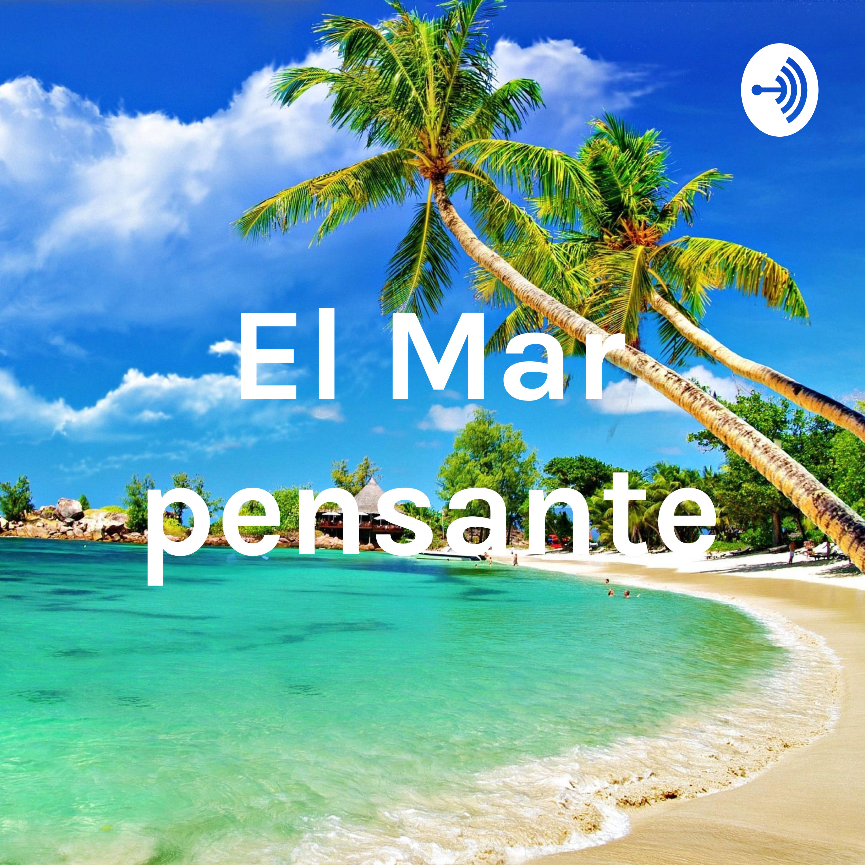 El Mar pensante