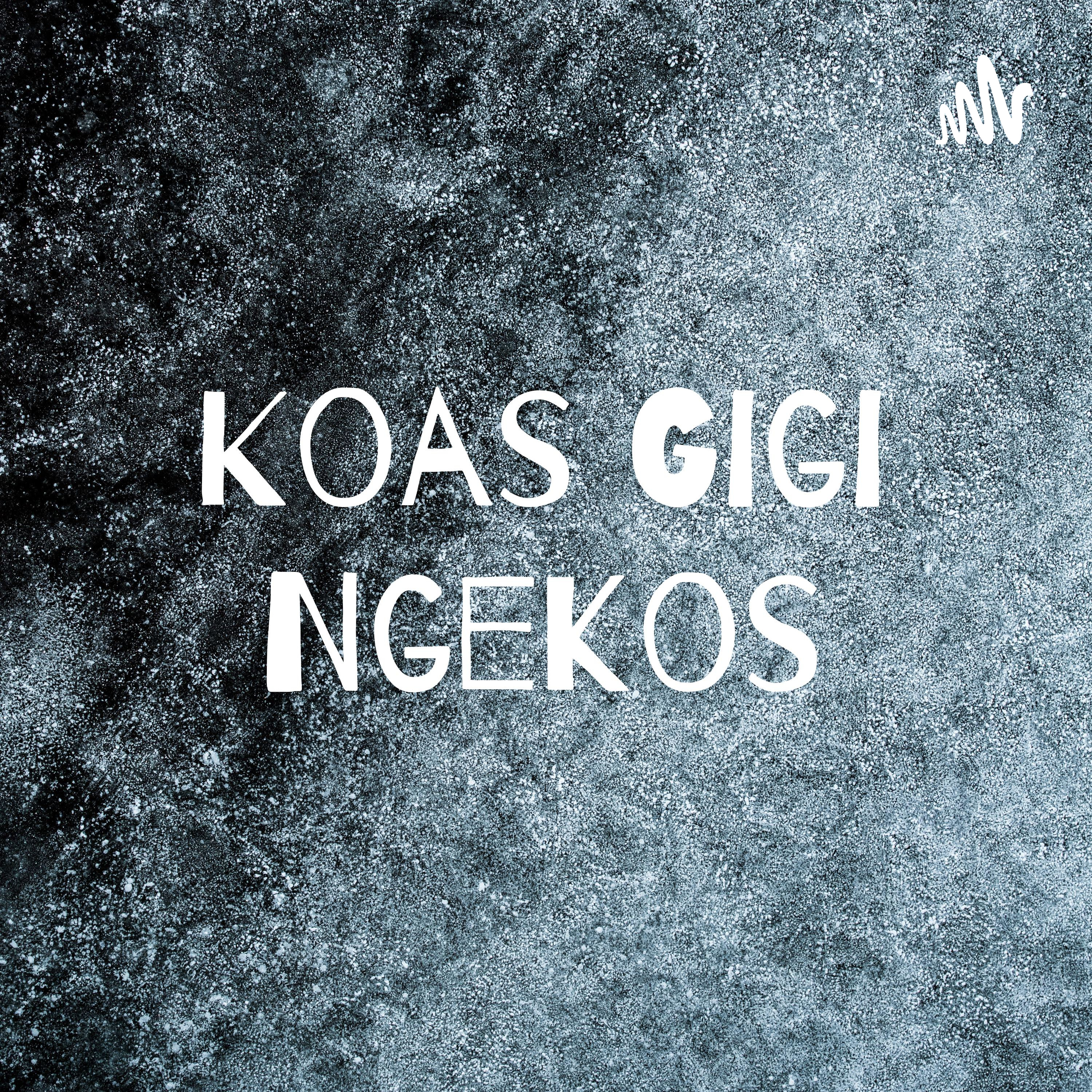 Koas Gigi Ngekos cover art