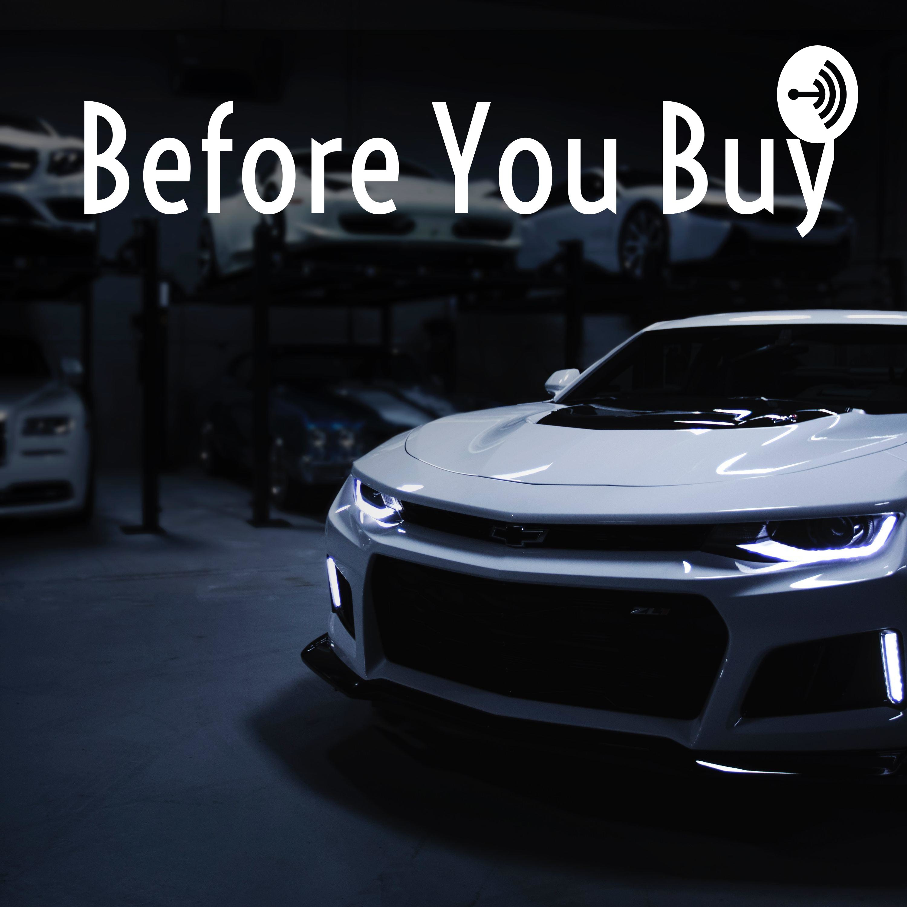Before You Buy