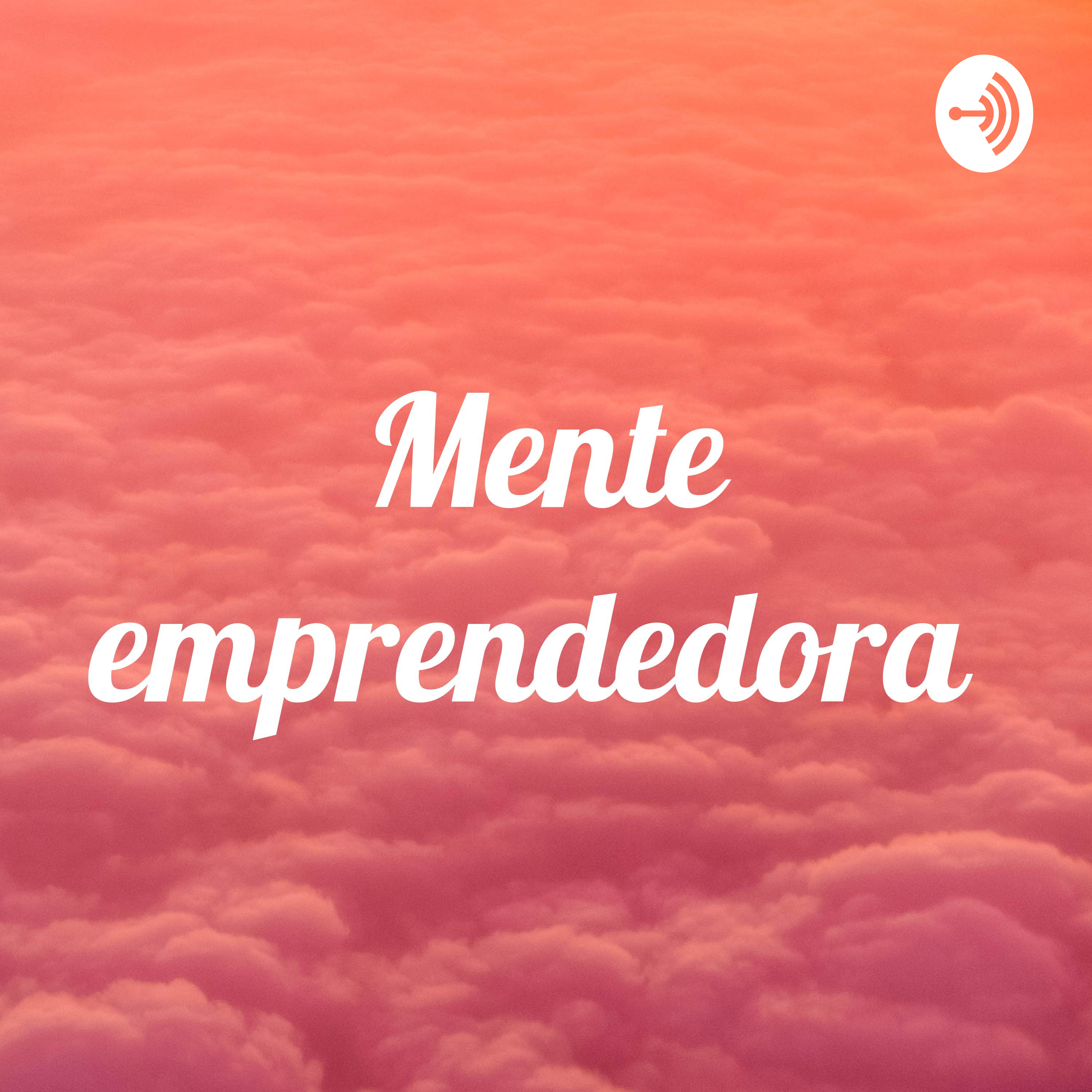 Mente emprendedora 