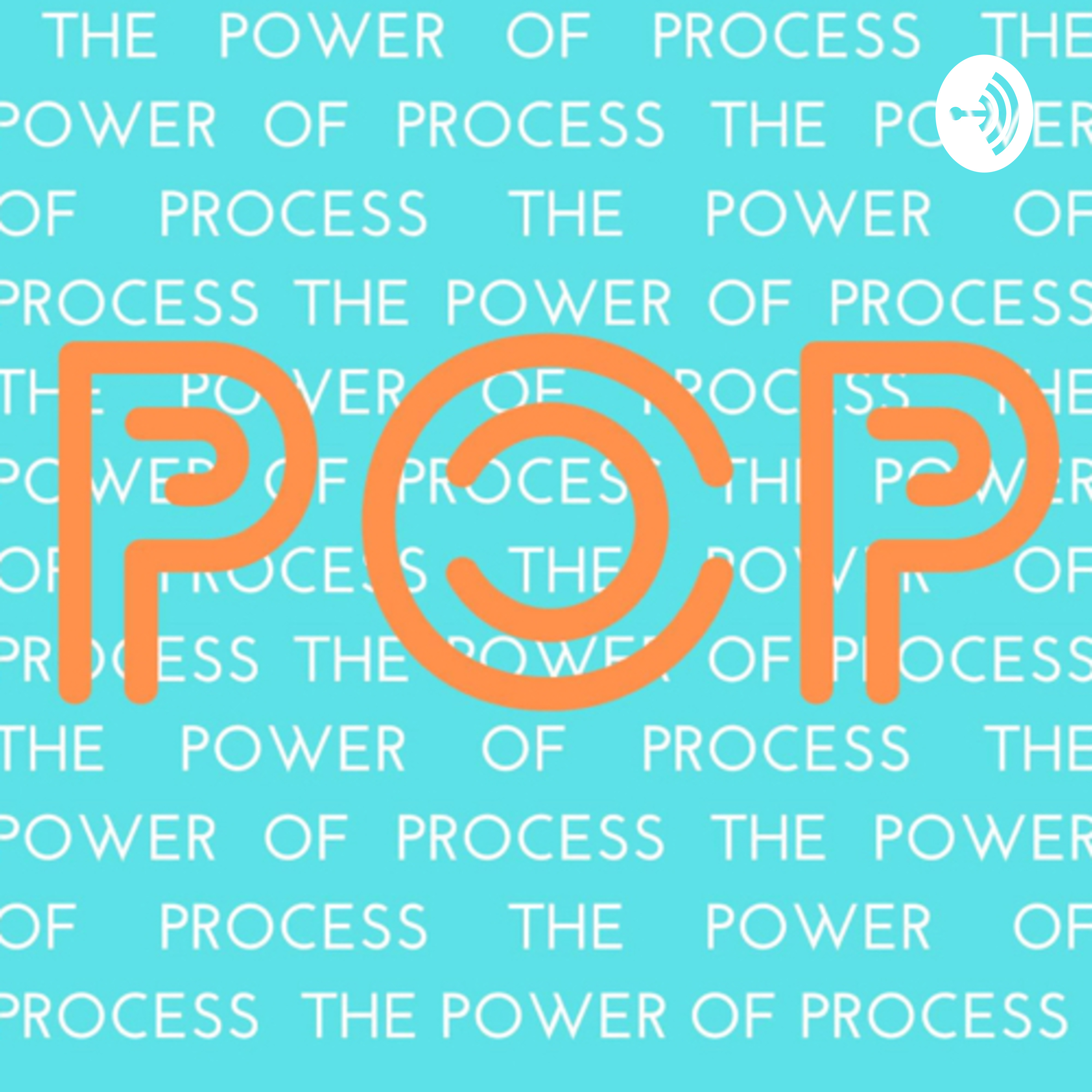 The Power of Process (POP) Podcast hosted by Surayyah Imani