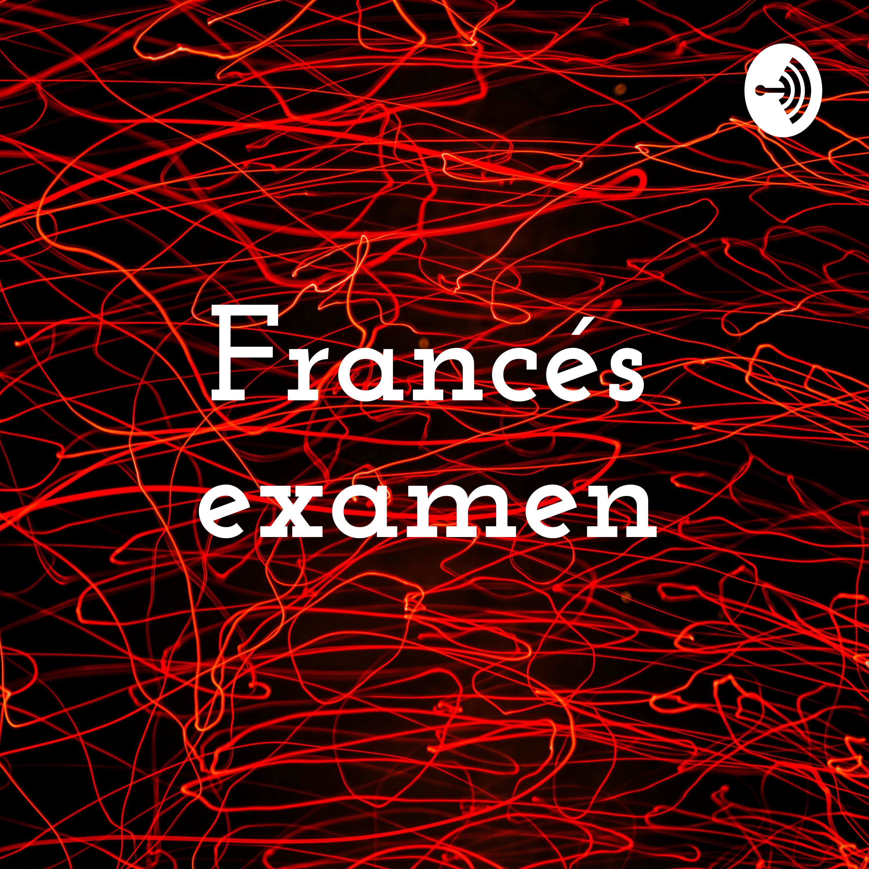 Francés examen podcast artwork