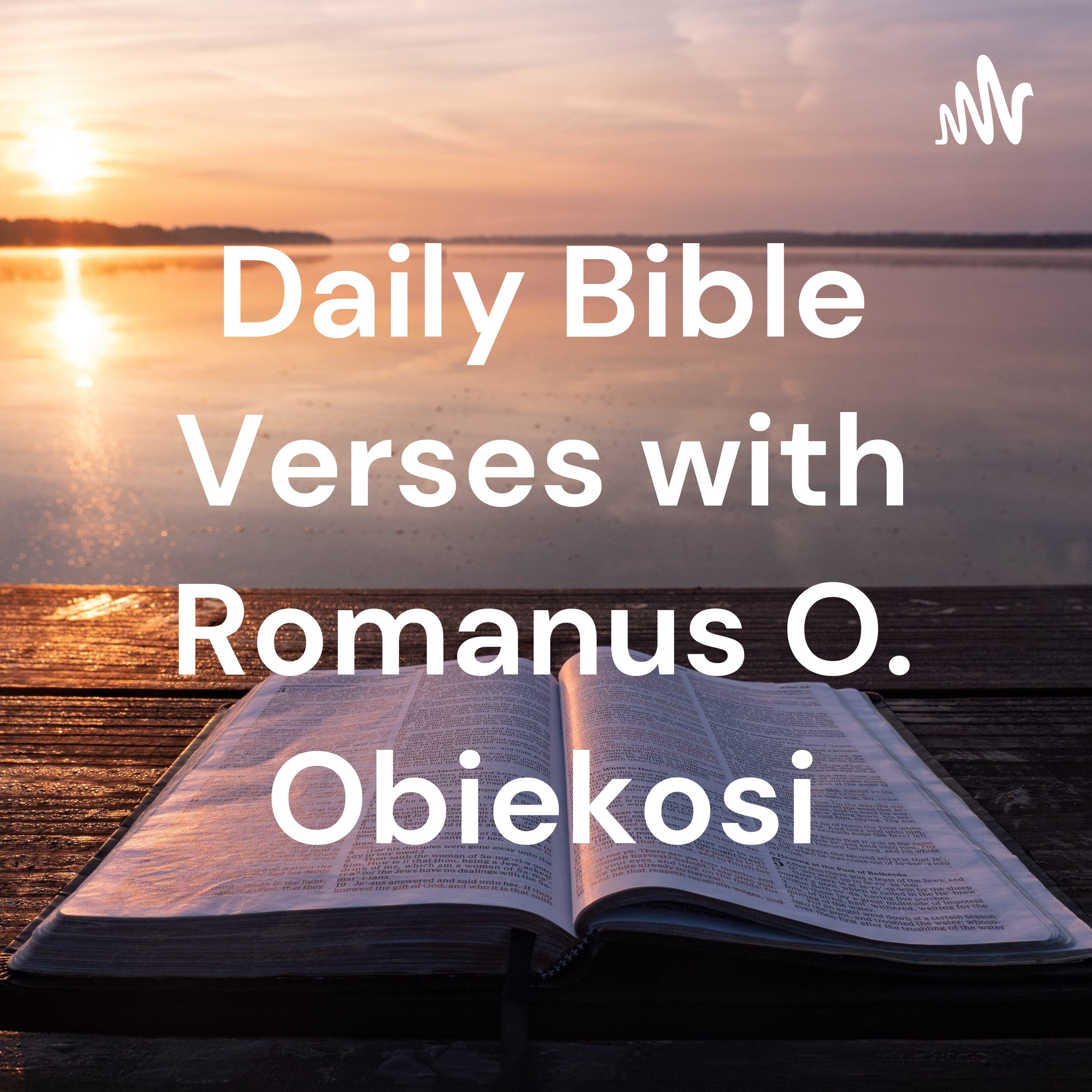 Daily Bible Verses with Romanus O. Obiekosi