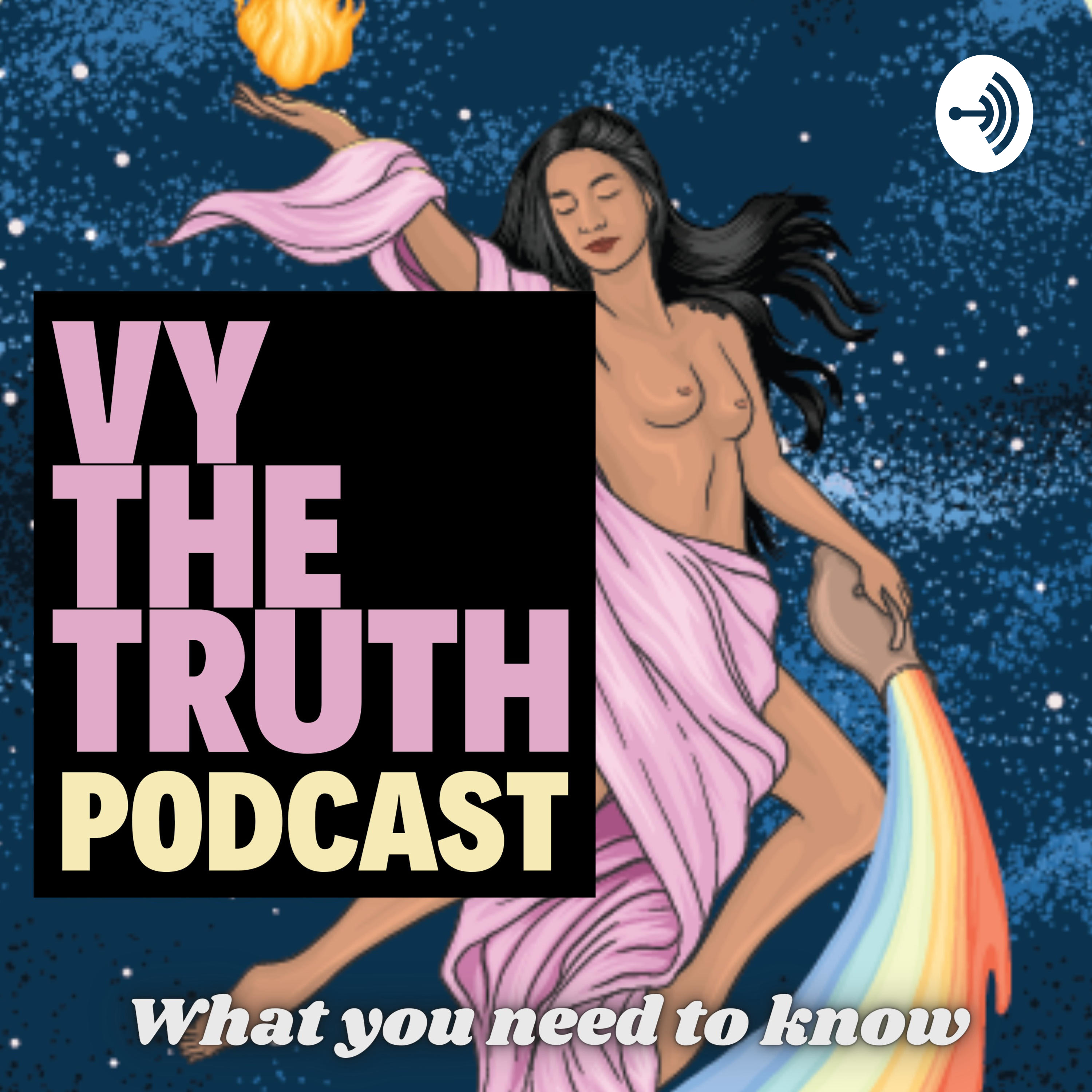 Vy The Truth Podcast podcast artwork
