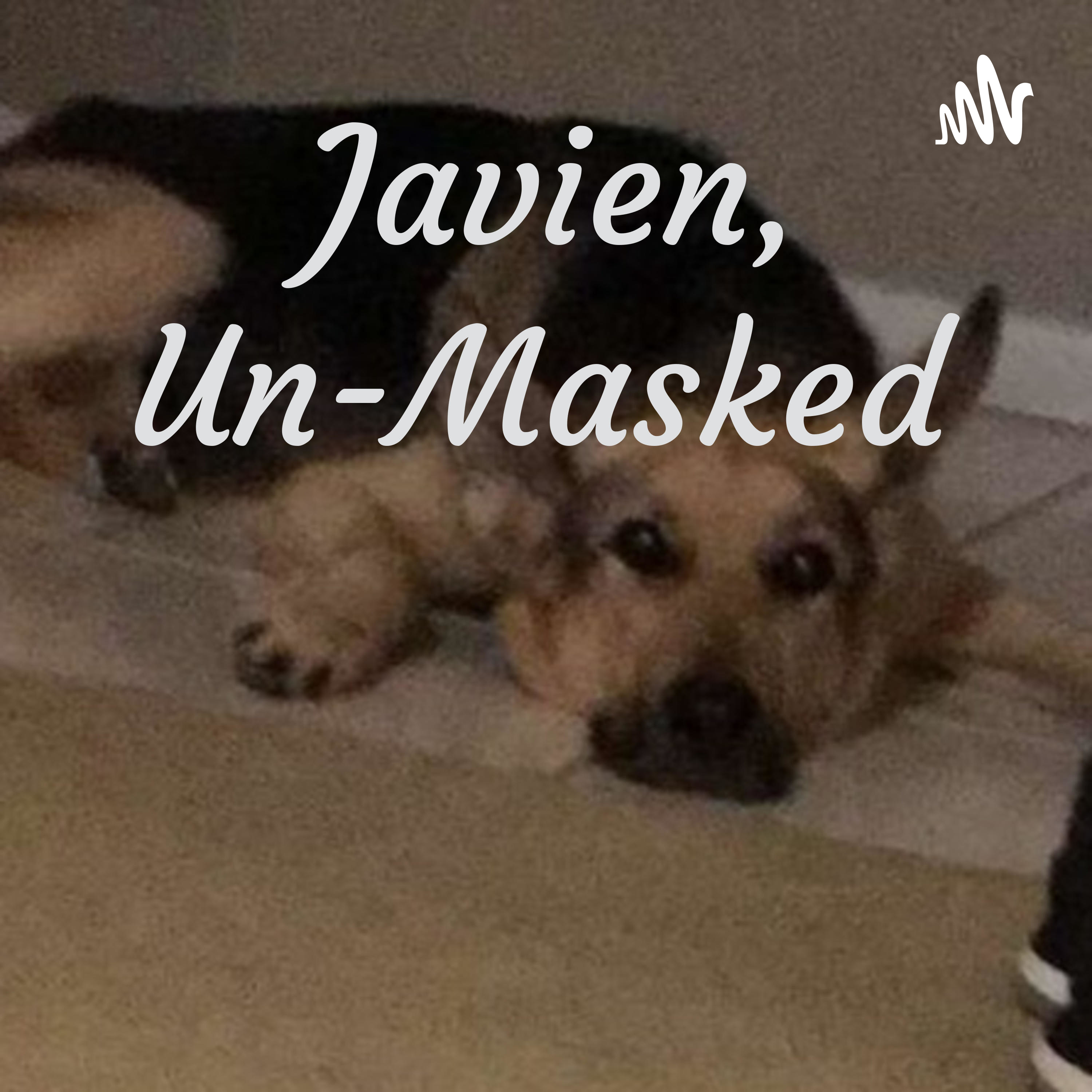 Javien, Un-Masked