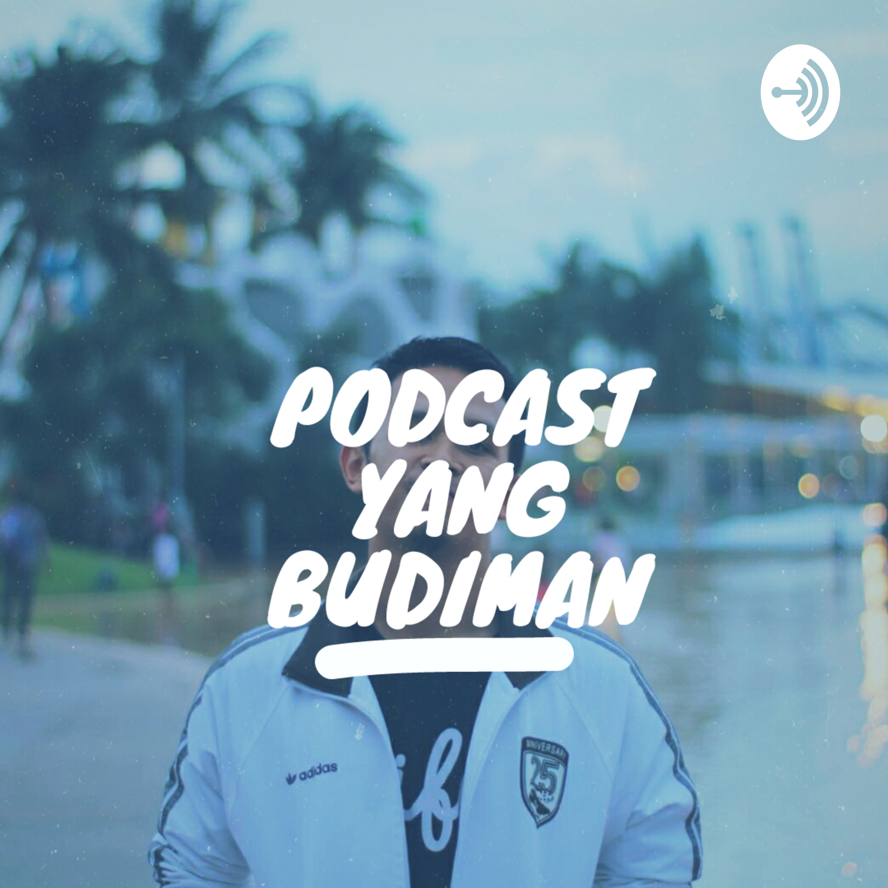 Podcast Yang Budiman