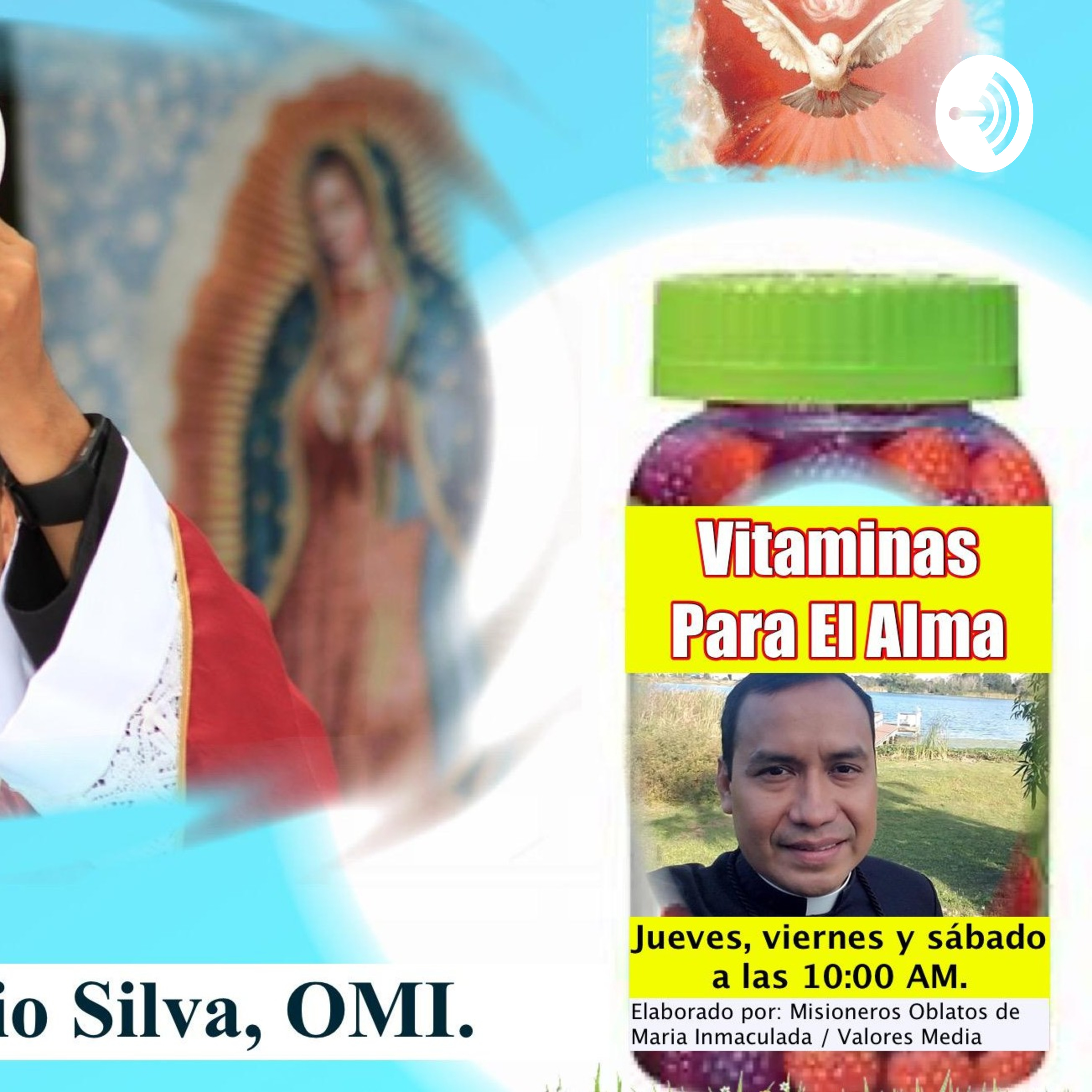 Vitaminas Para el Alma con Padre Victor
