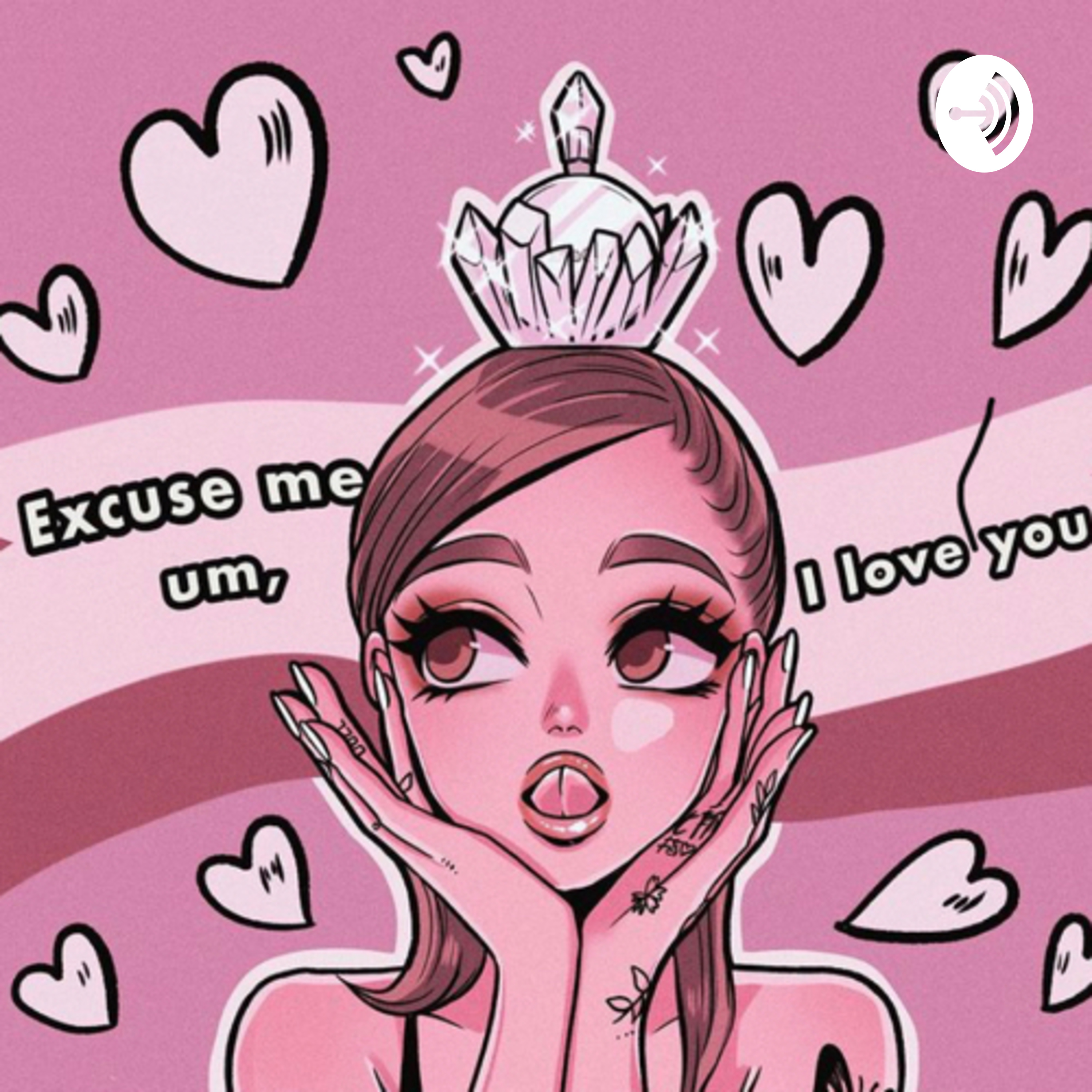 excuse me um, i love you