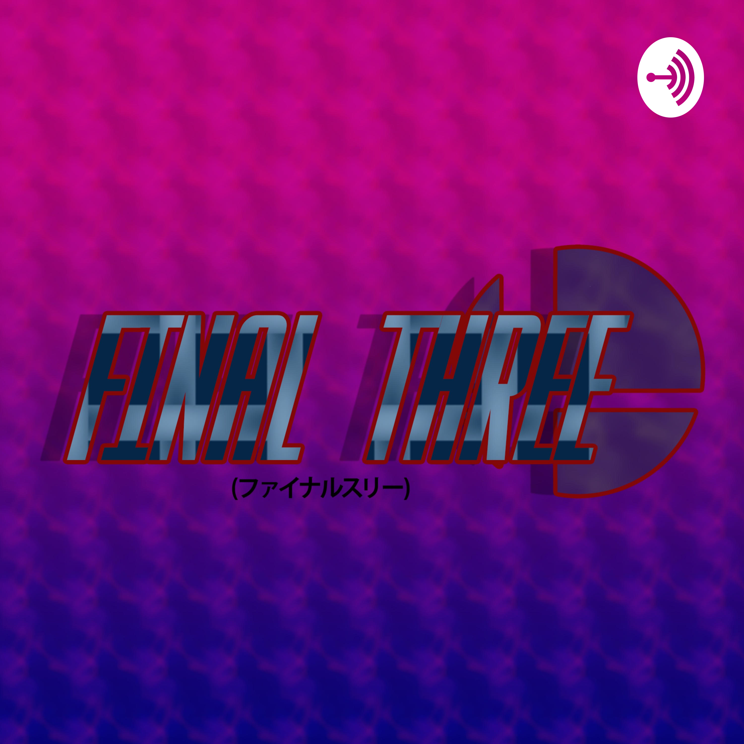 The Final Three Podcast podcast artwork