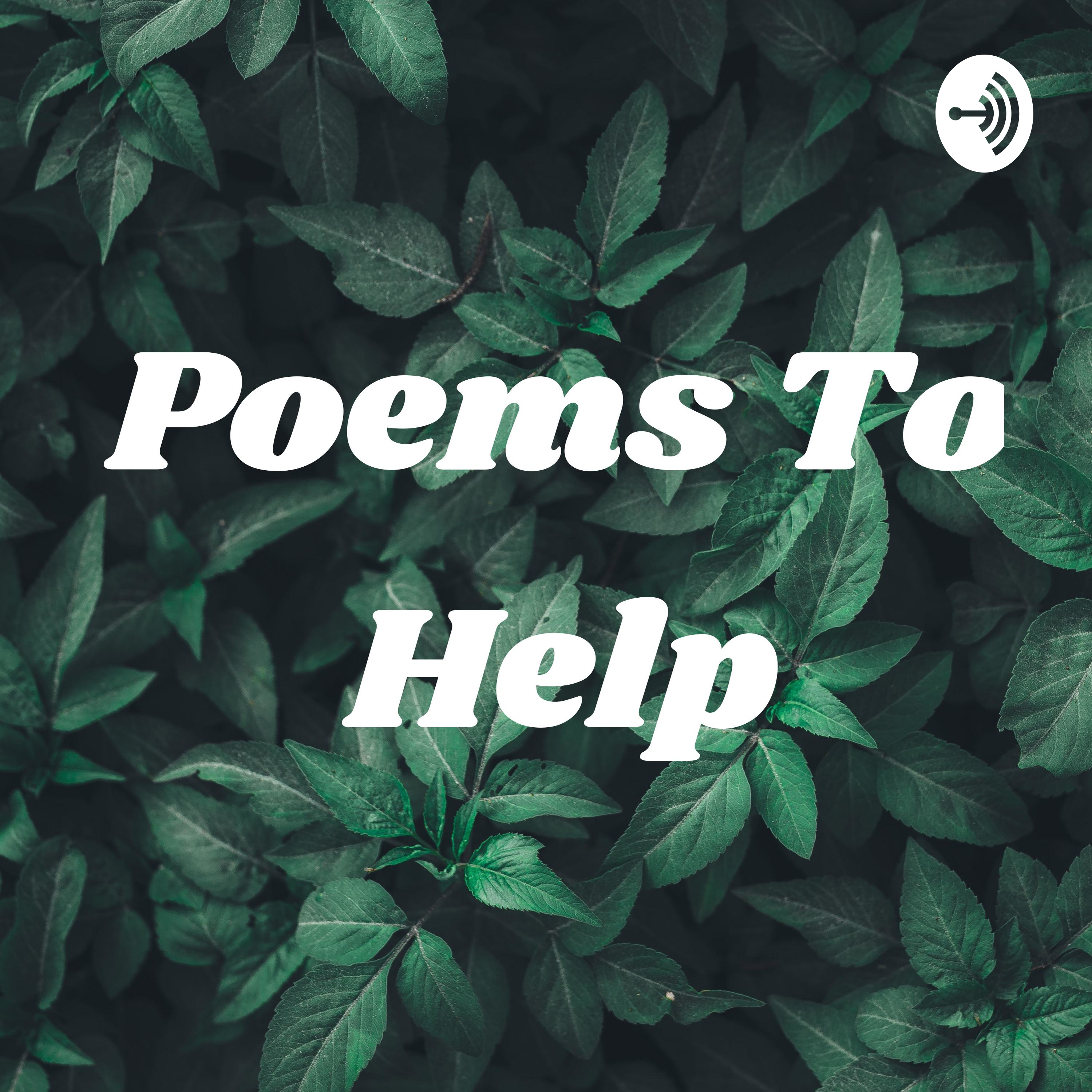 Poems To Help