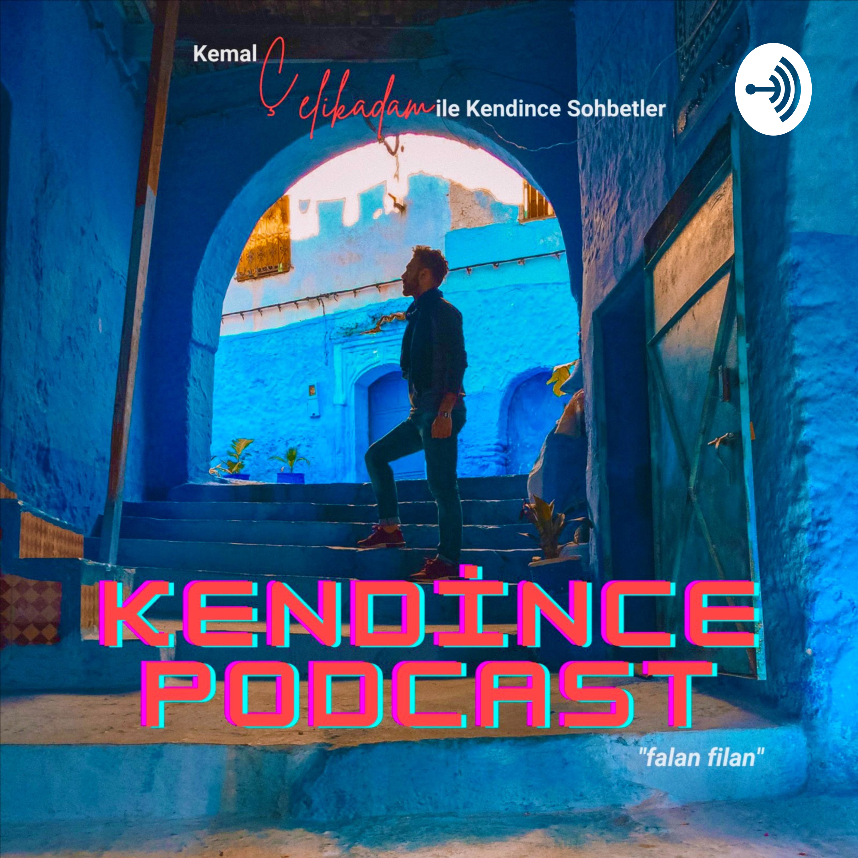 Kendince Podcast