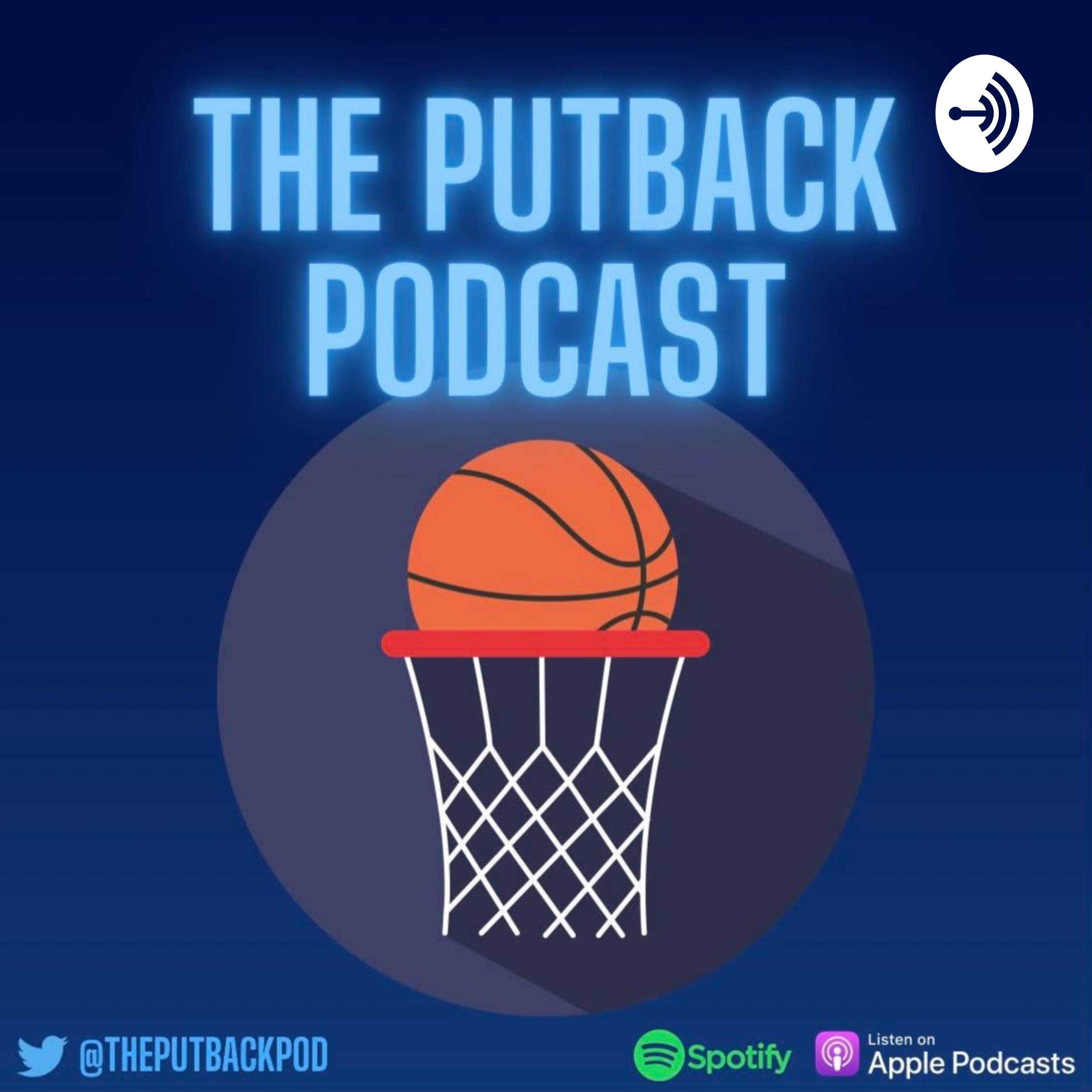 The Putback Podcast