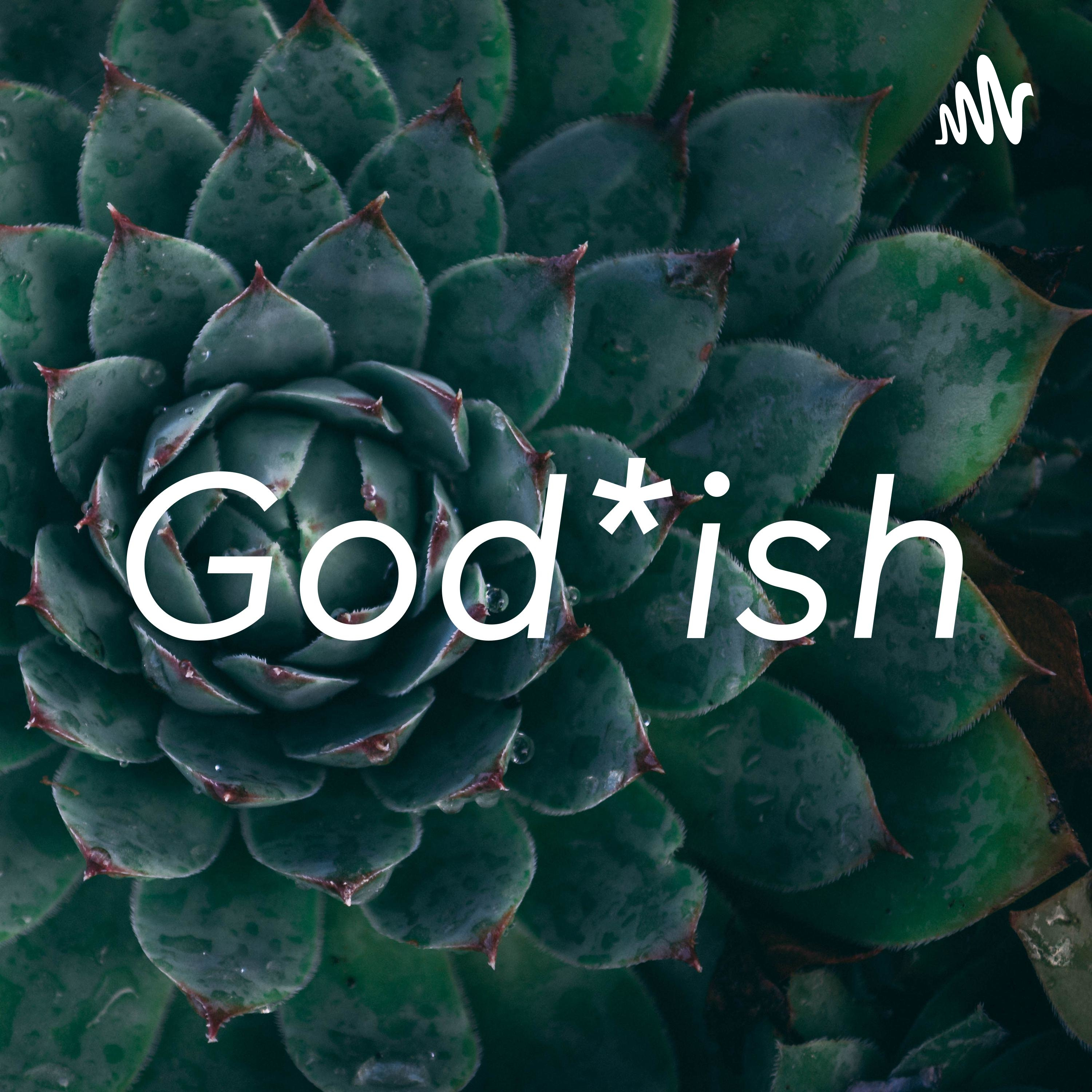 God*ish