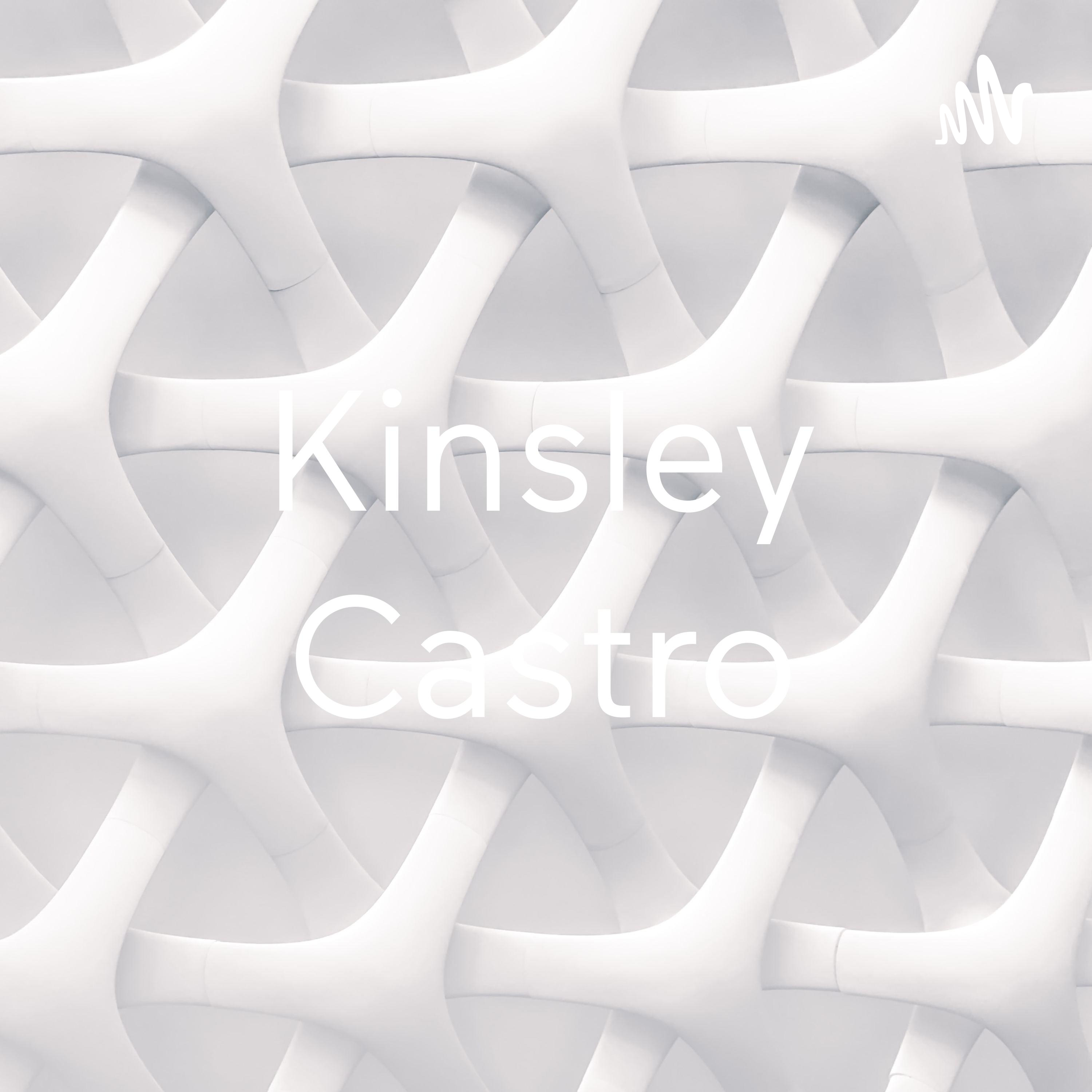 Kinsley Castro