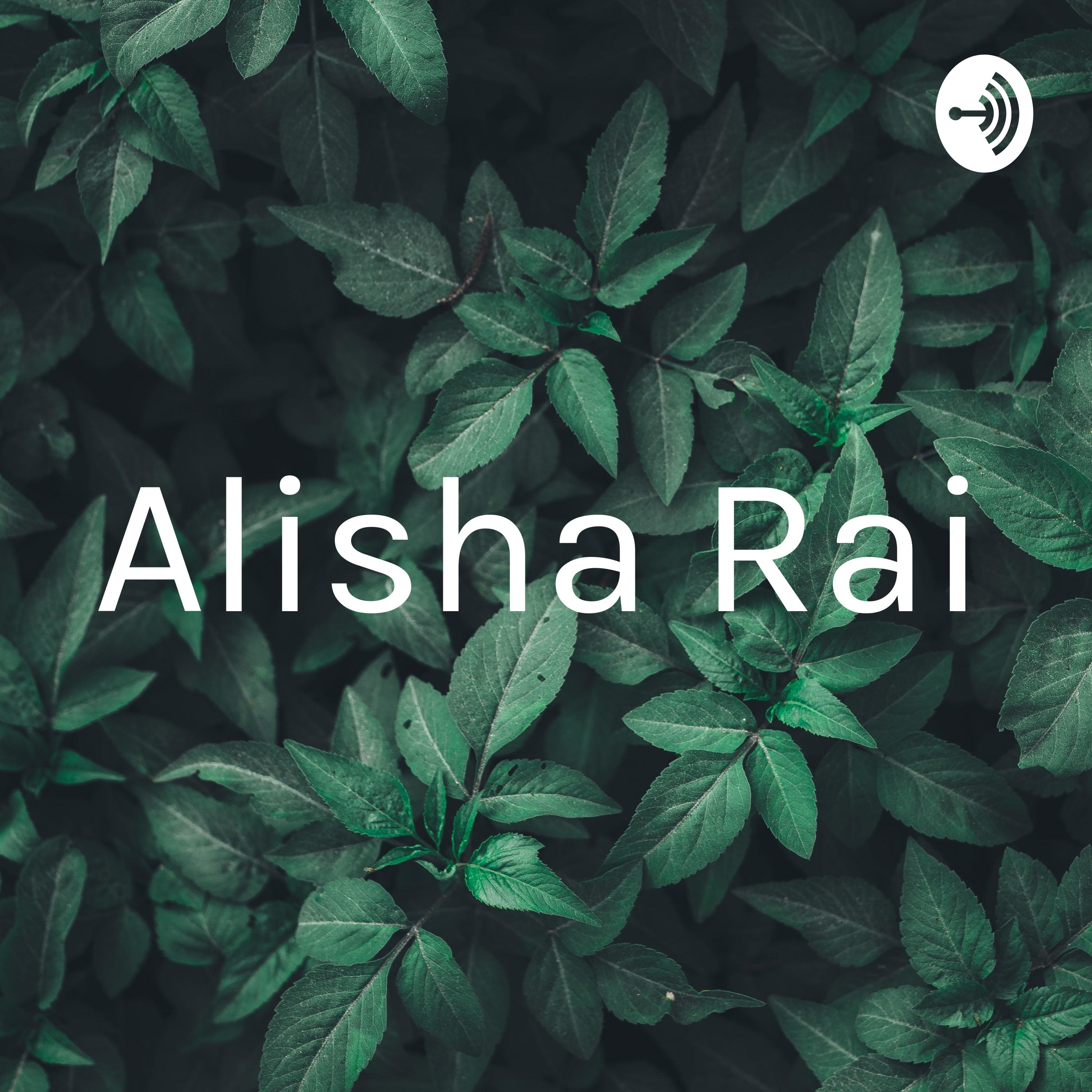Alisha Rai