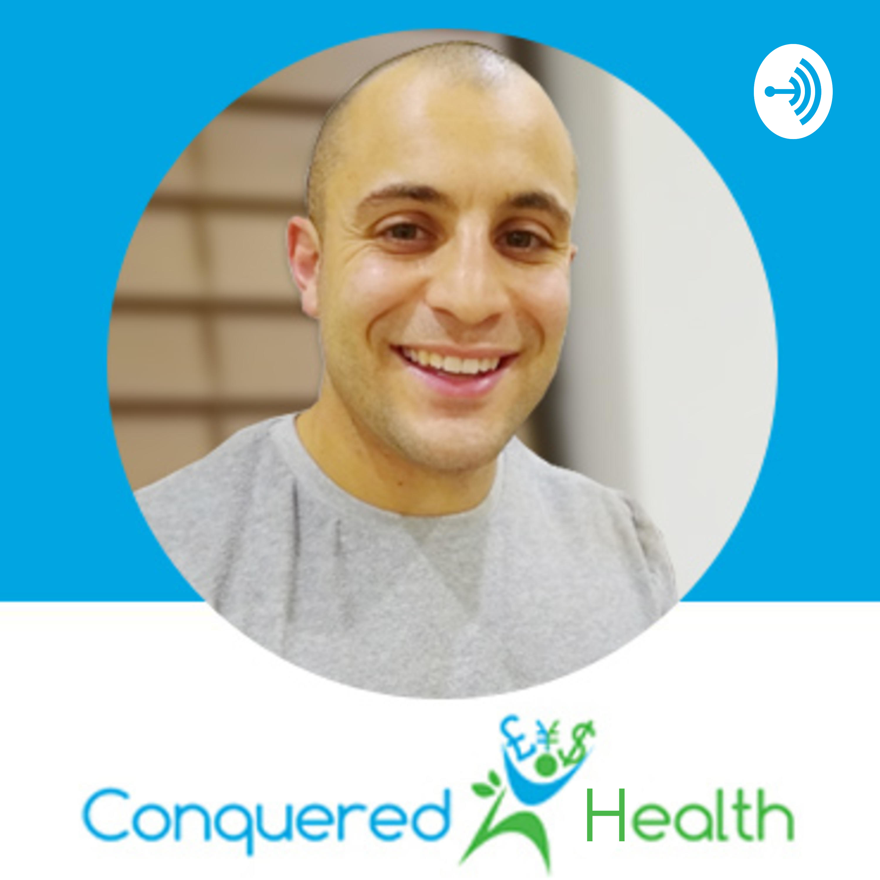 The Conquered Health Show