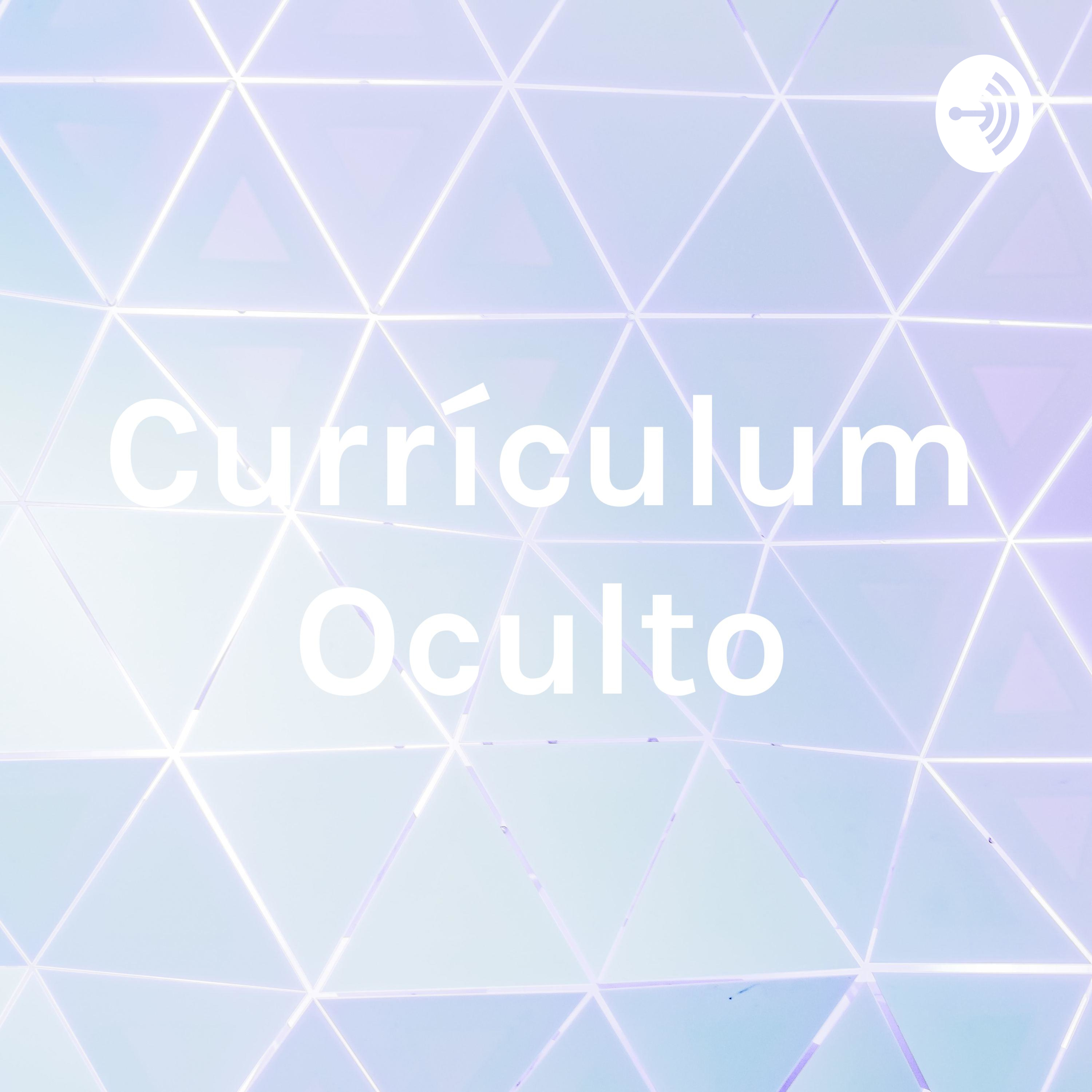 Currículum Oculto podcast artwork