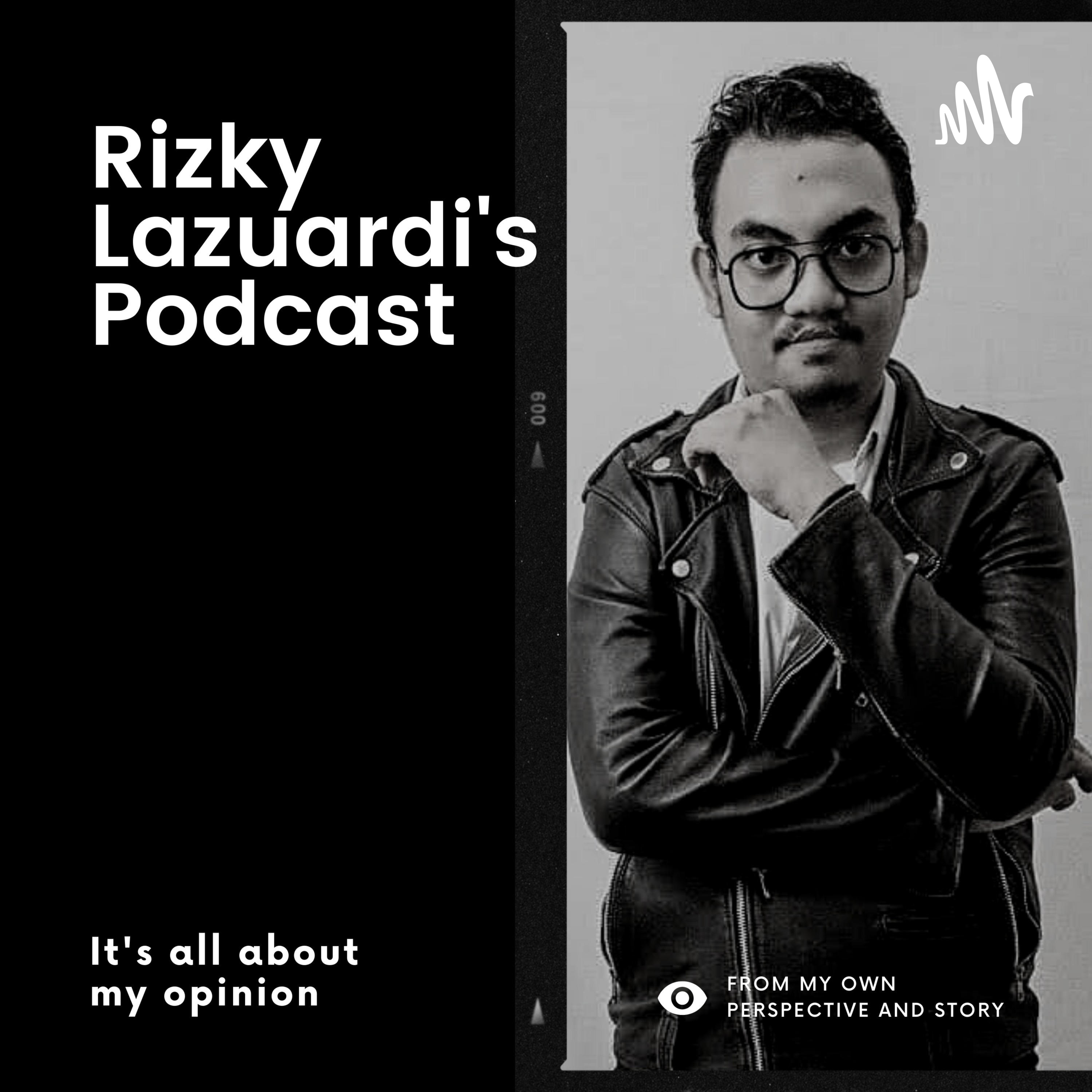 Rizky Lazuardi's Podcast