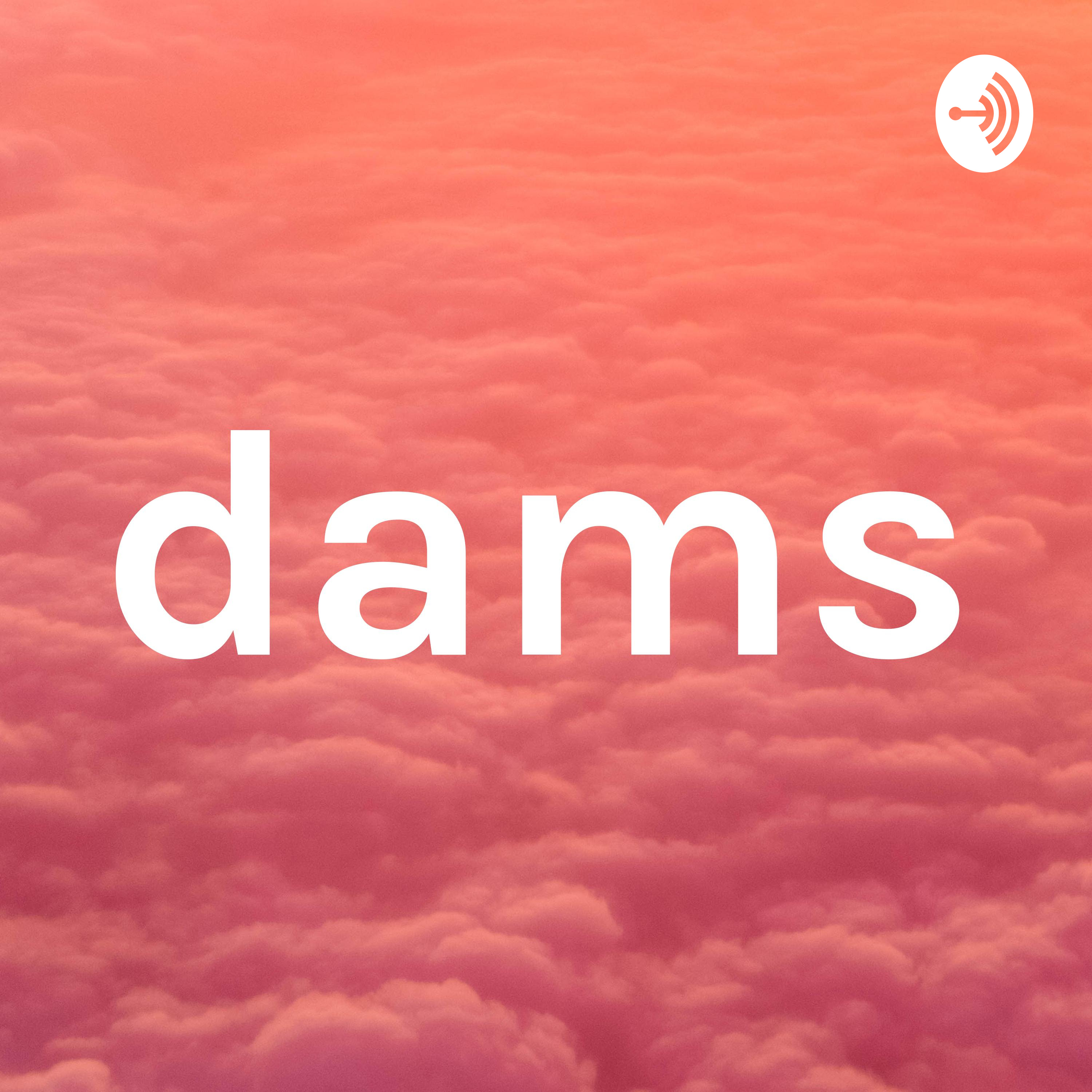 dams