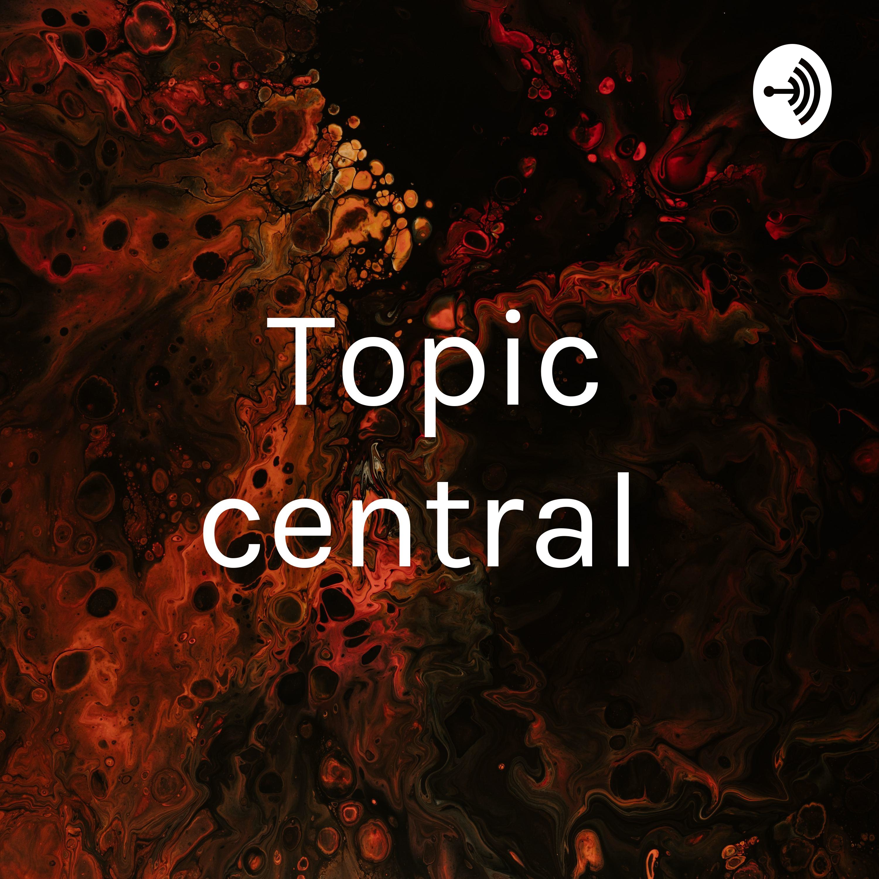 Topic central 