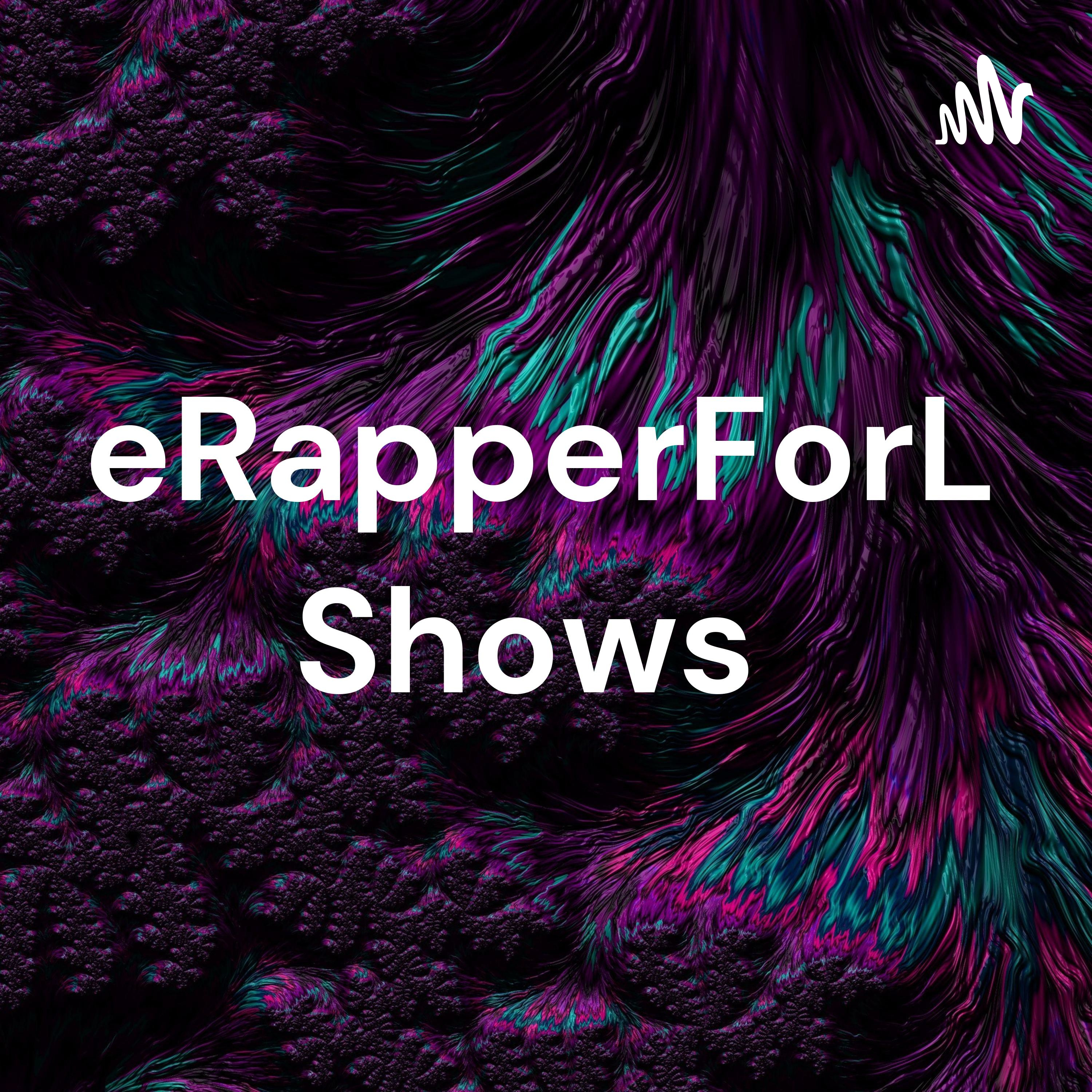 TheRapperForLife Shows 