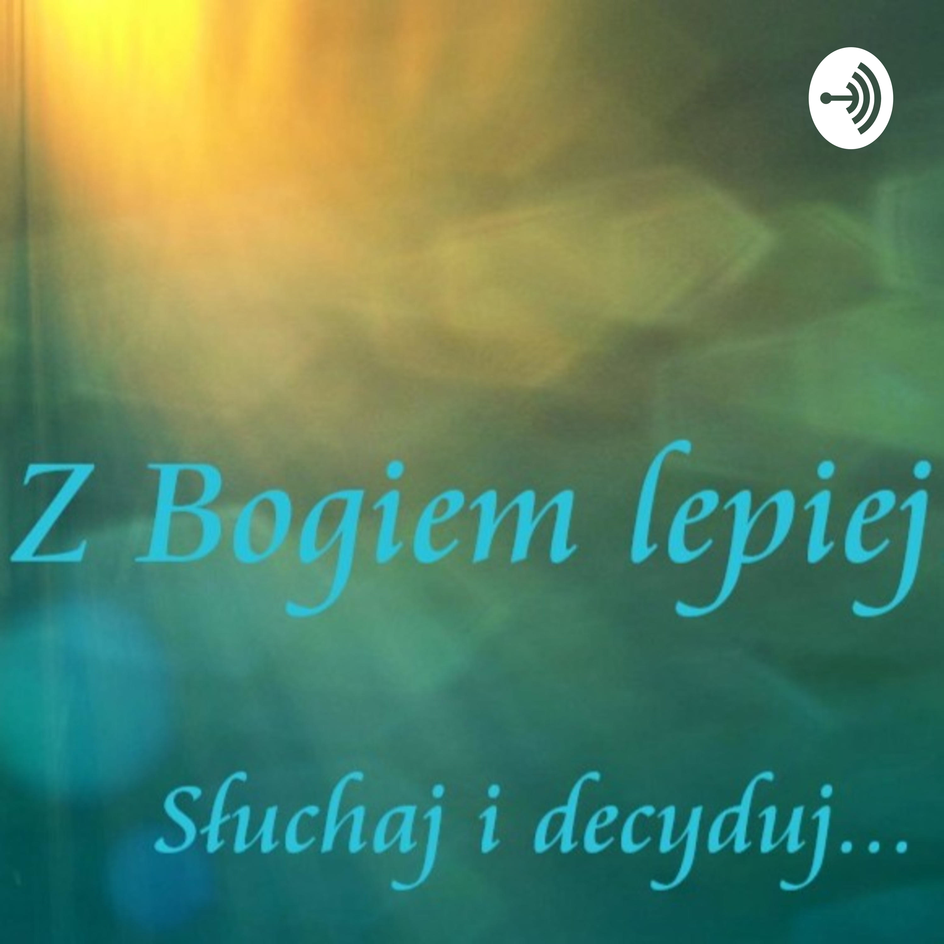 Z Bogiem lepiej