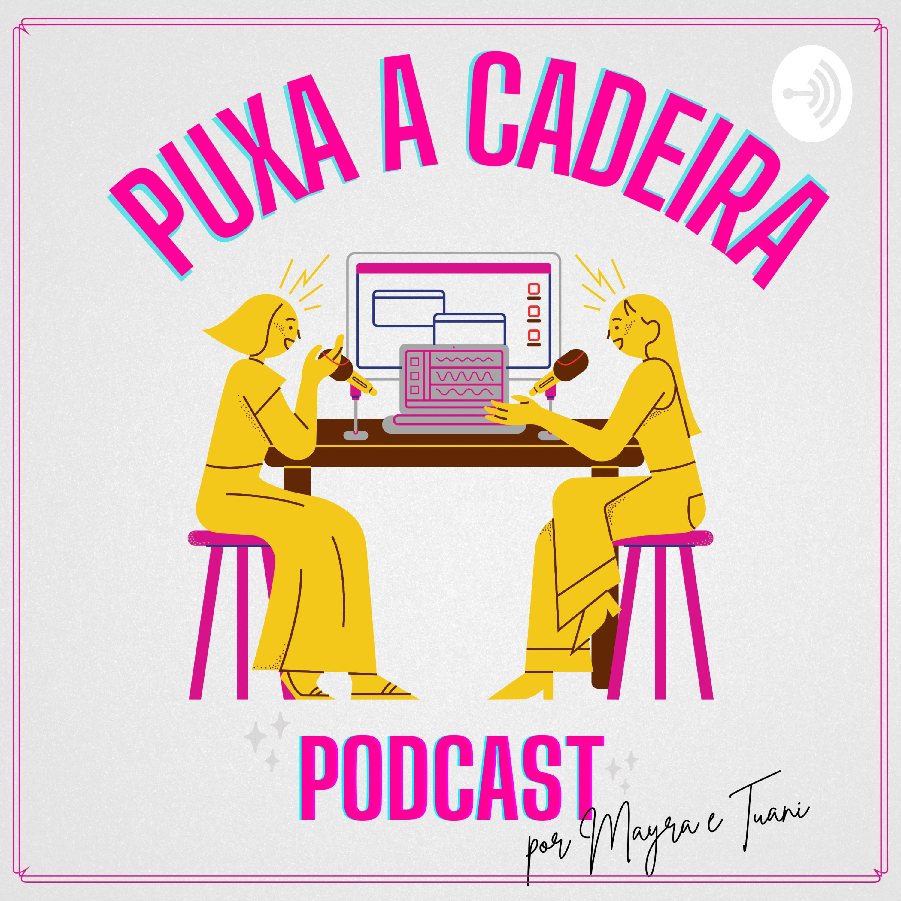 Puxa a Cadeira Podcast cover art