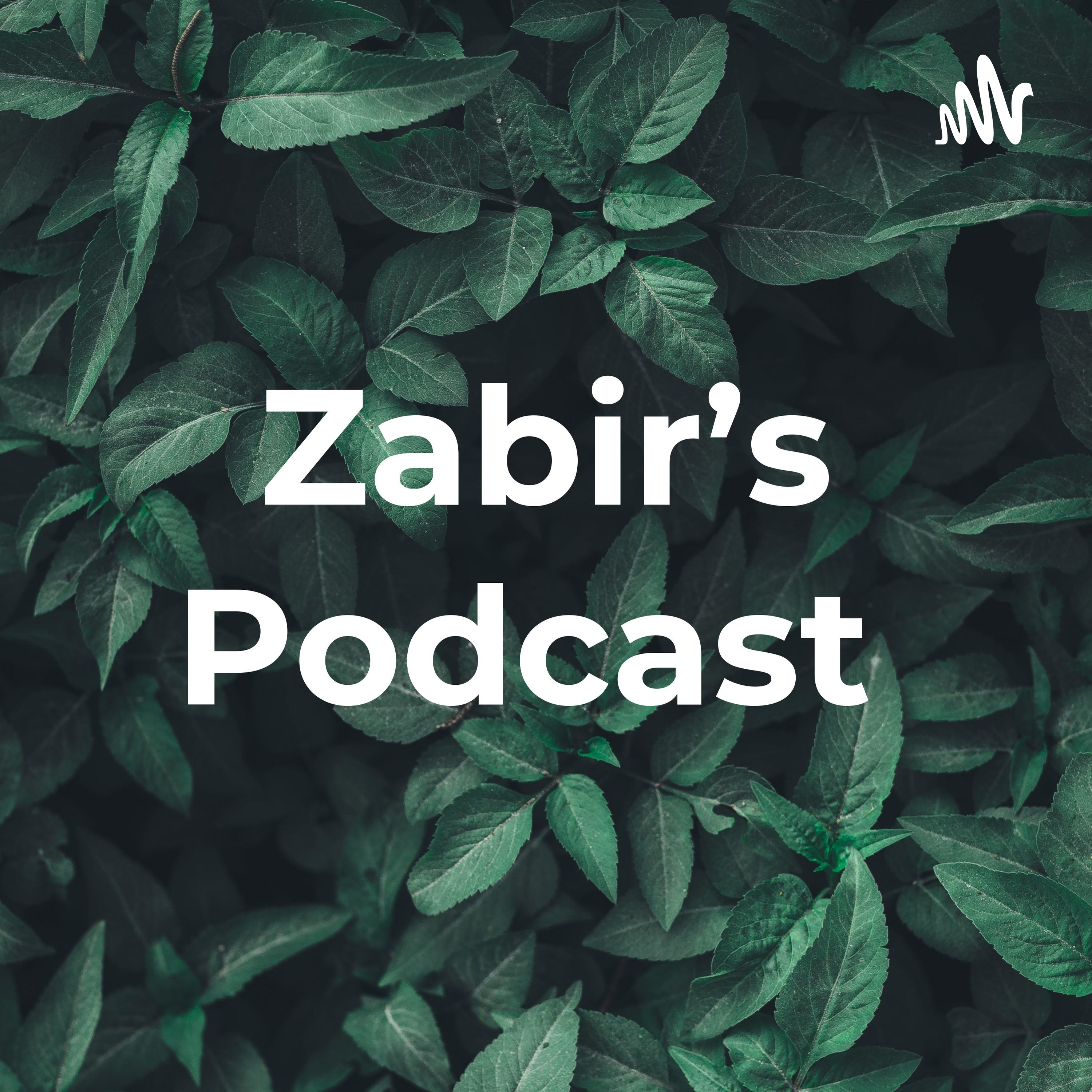 Zabir's Podcast (Poems To Ponder Upon)