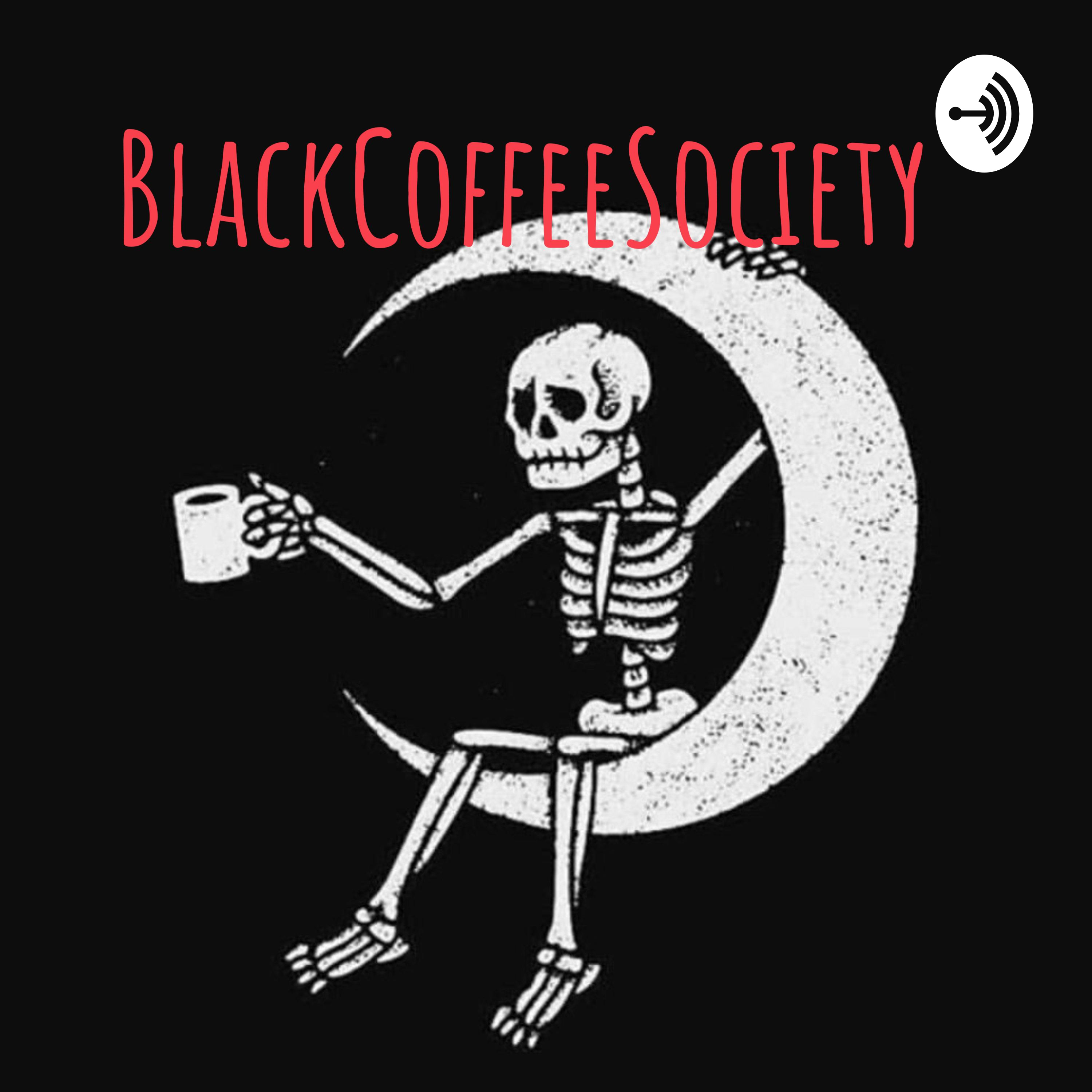 BlackCoffeeSociety BlackCoffeeSociety