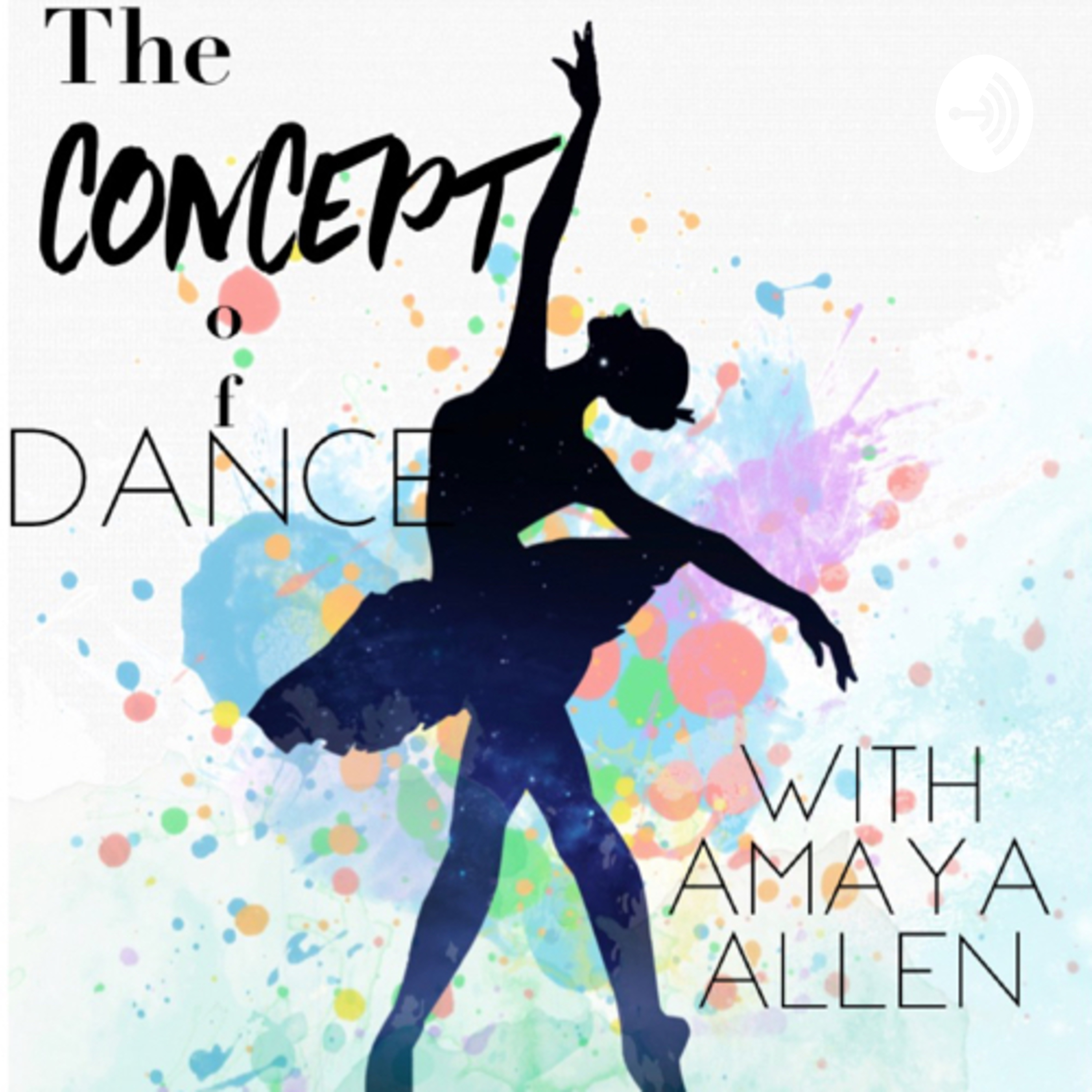 The Concept of Dance with Amaya