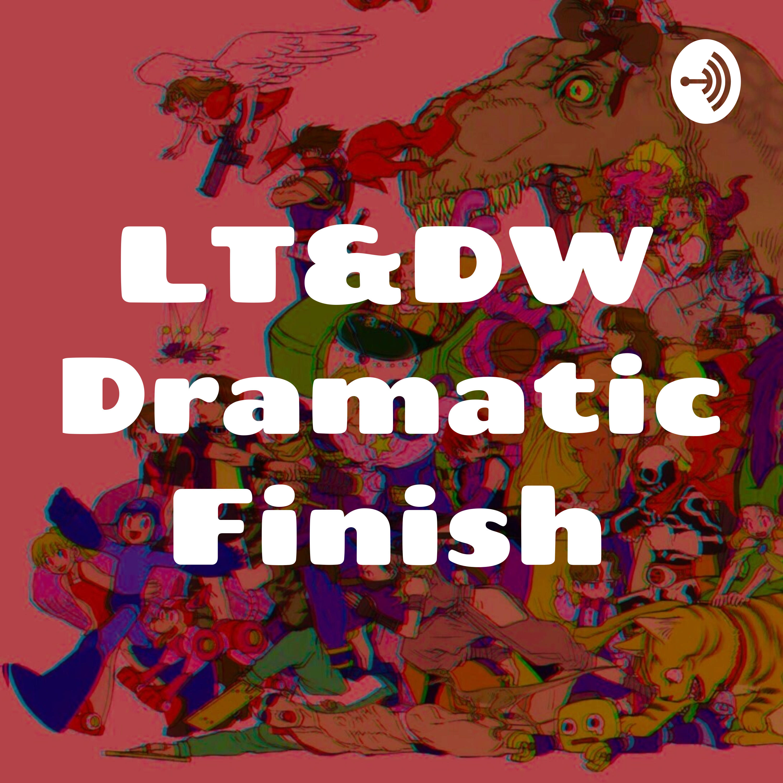 LT&DW Dramatic Finish
