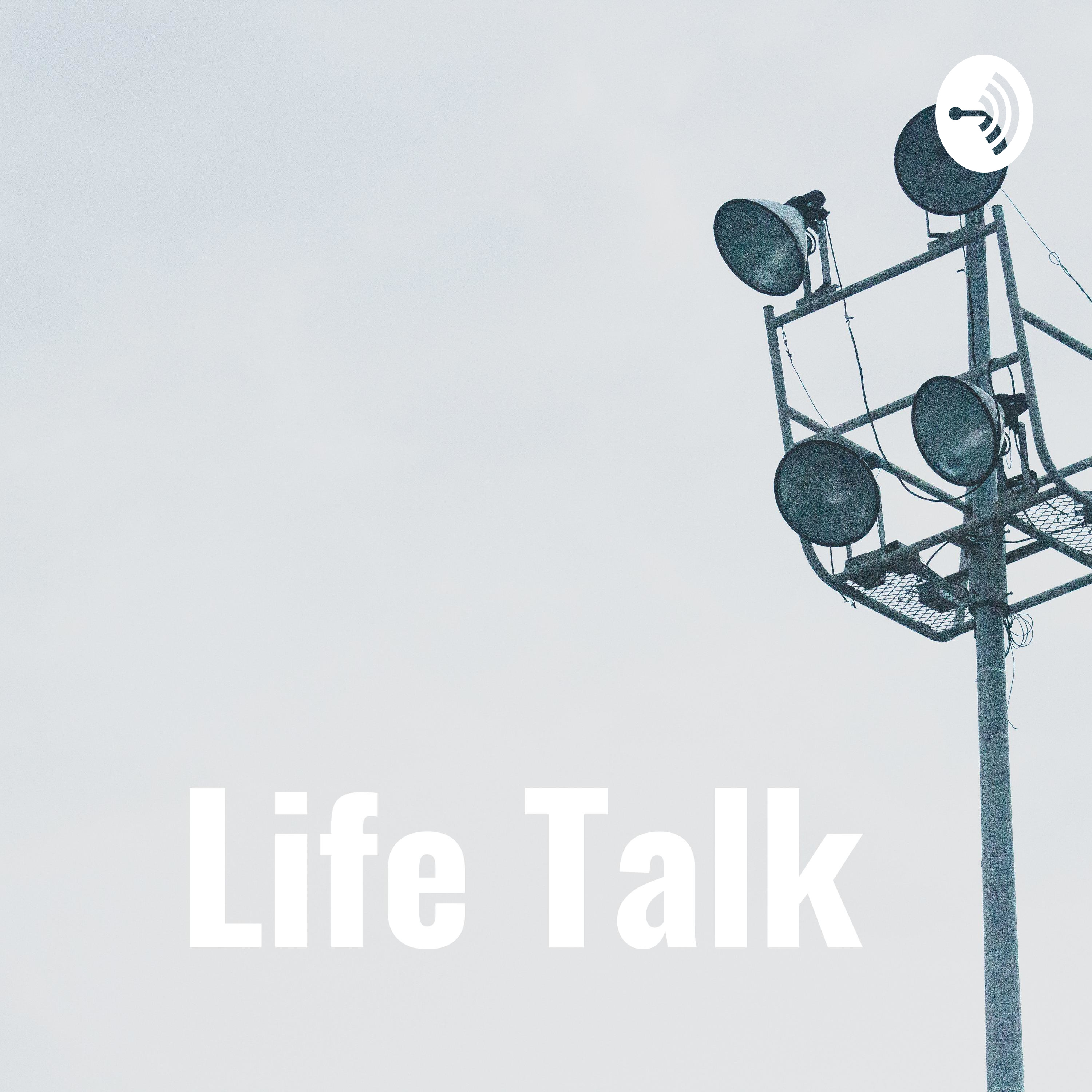 Life Talk 