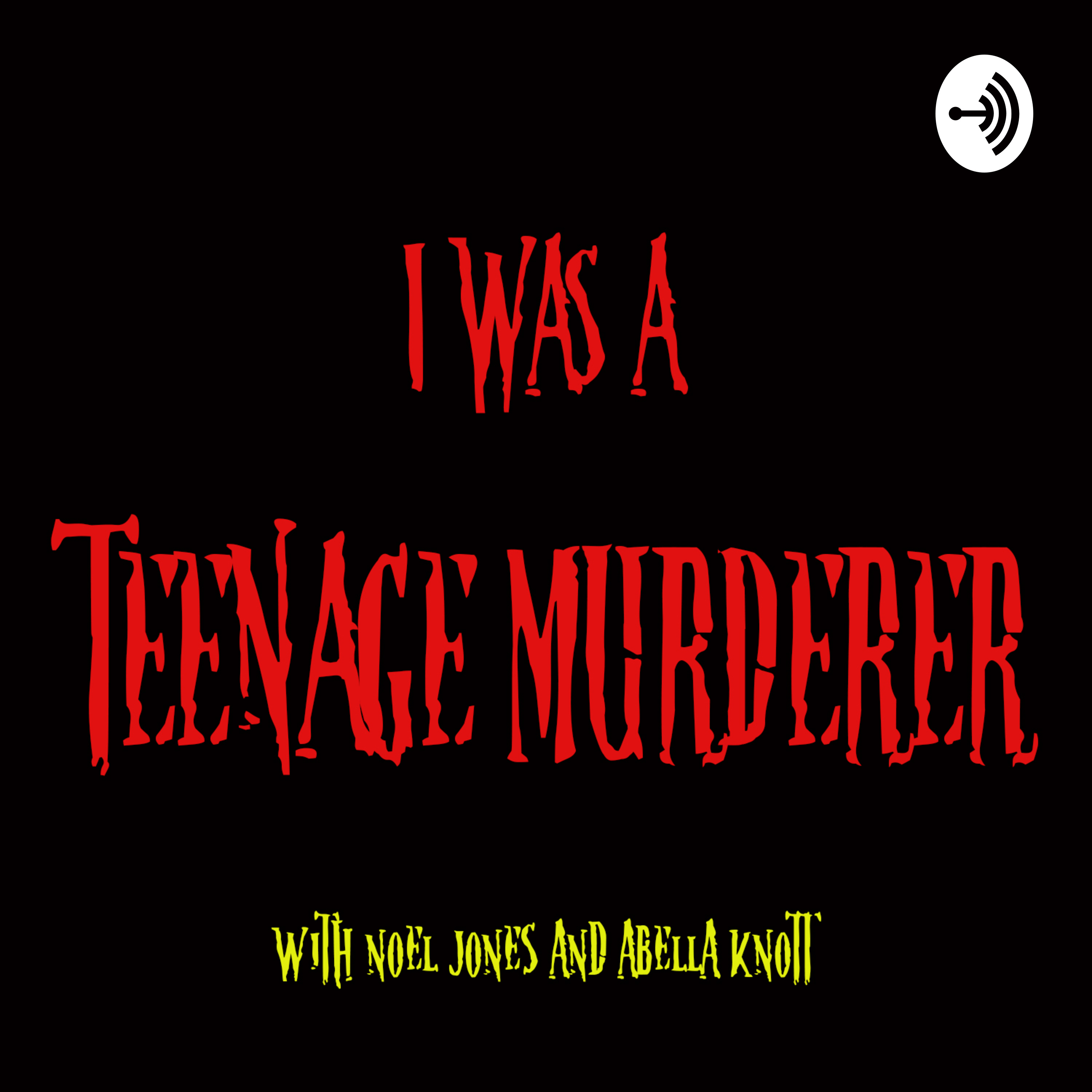 I Was a Teenage Murderer cover