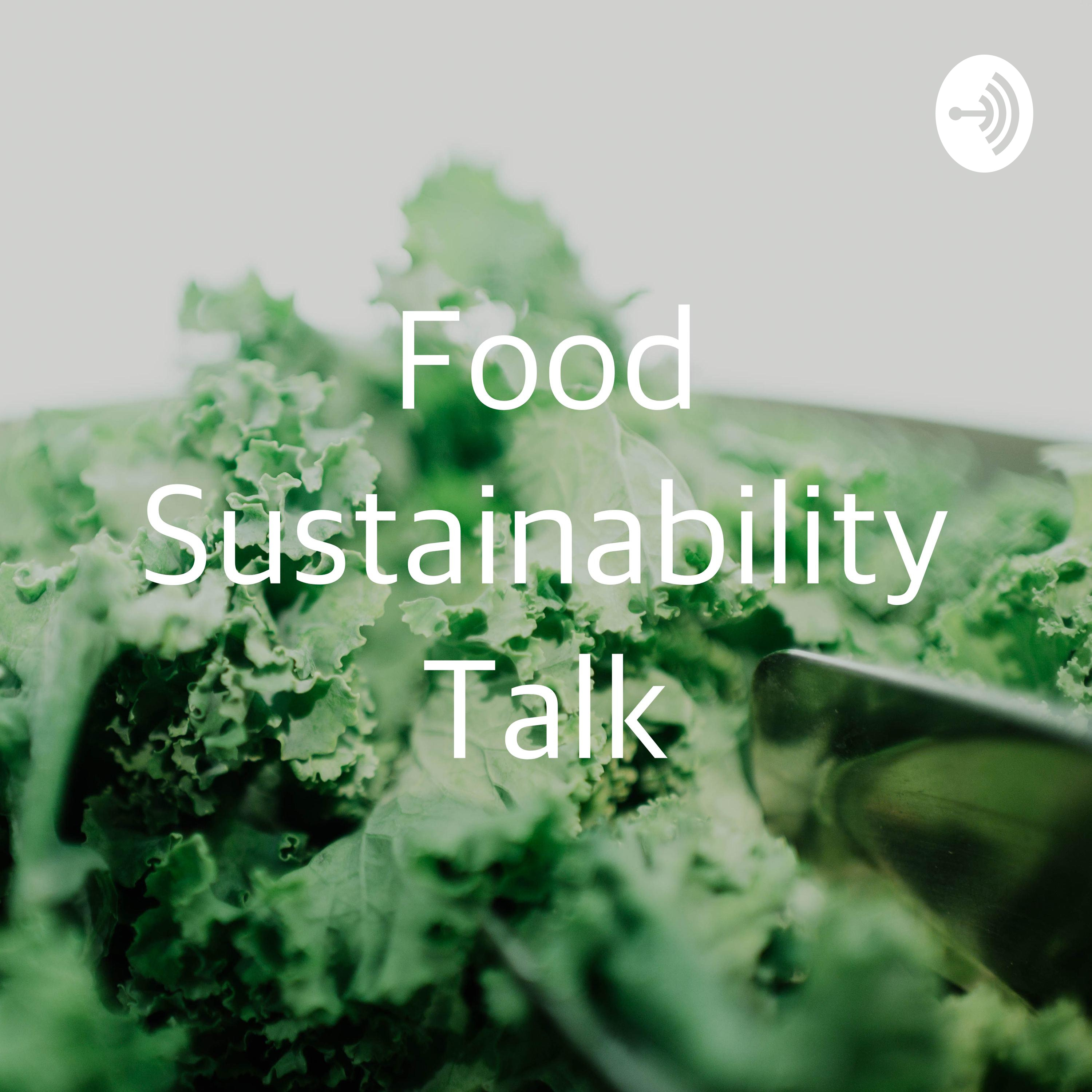 Food Sustainability Talk