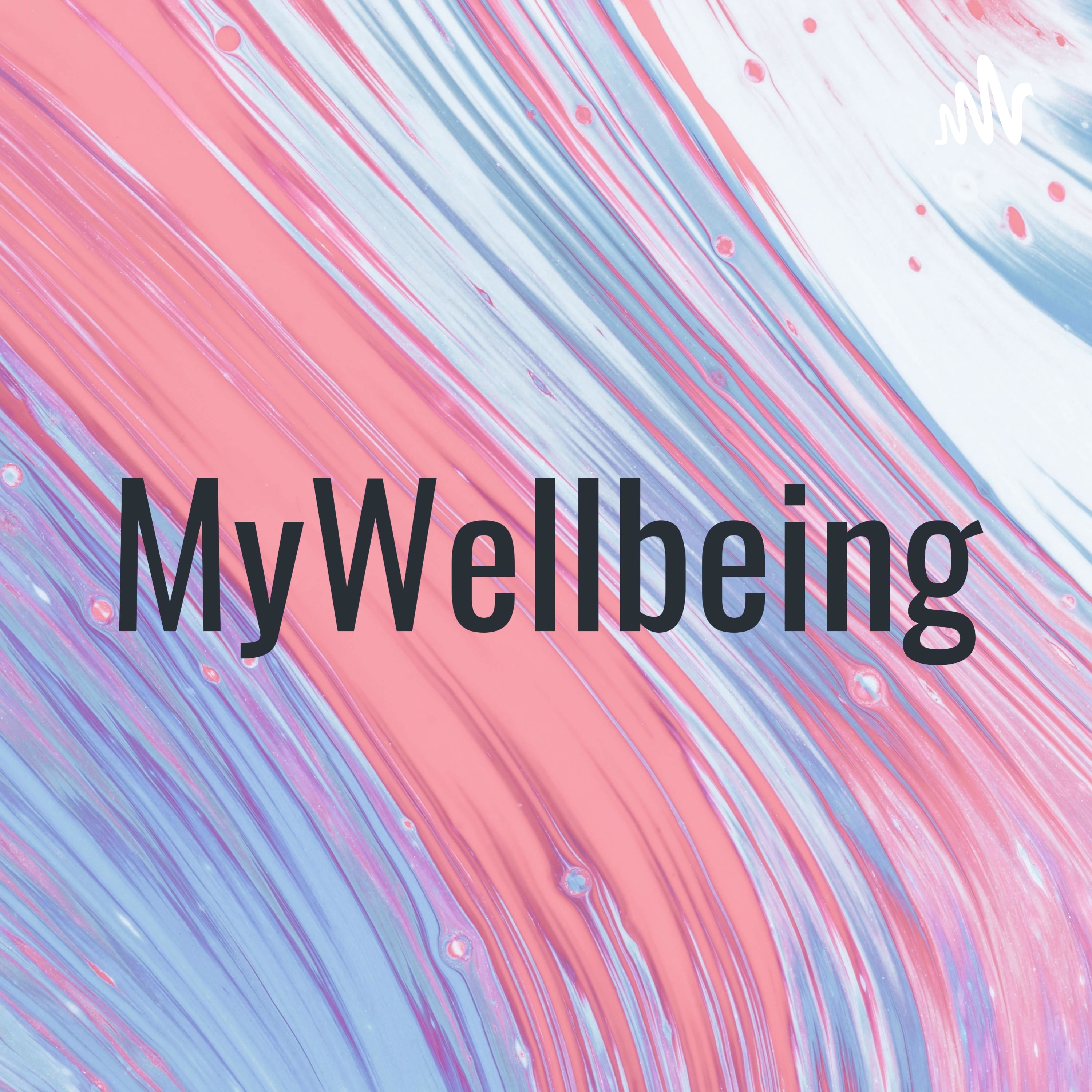 MyWellbeing podcast artwork