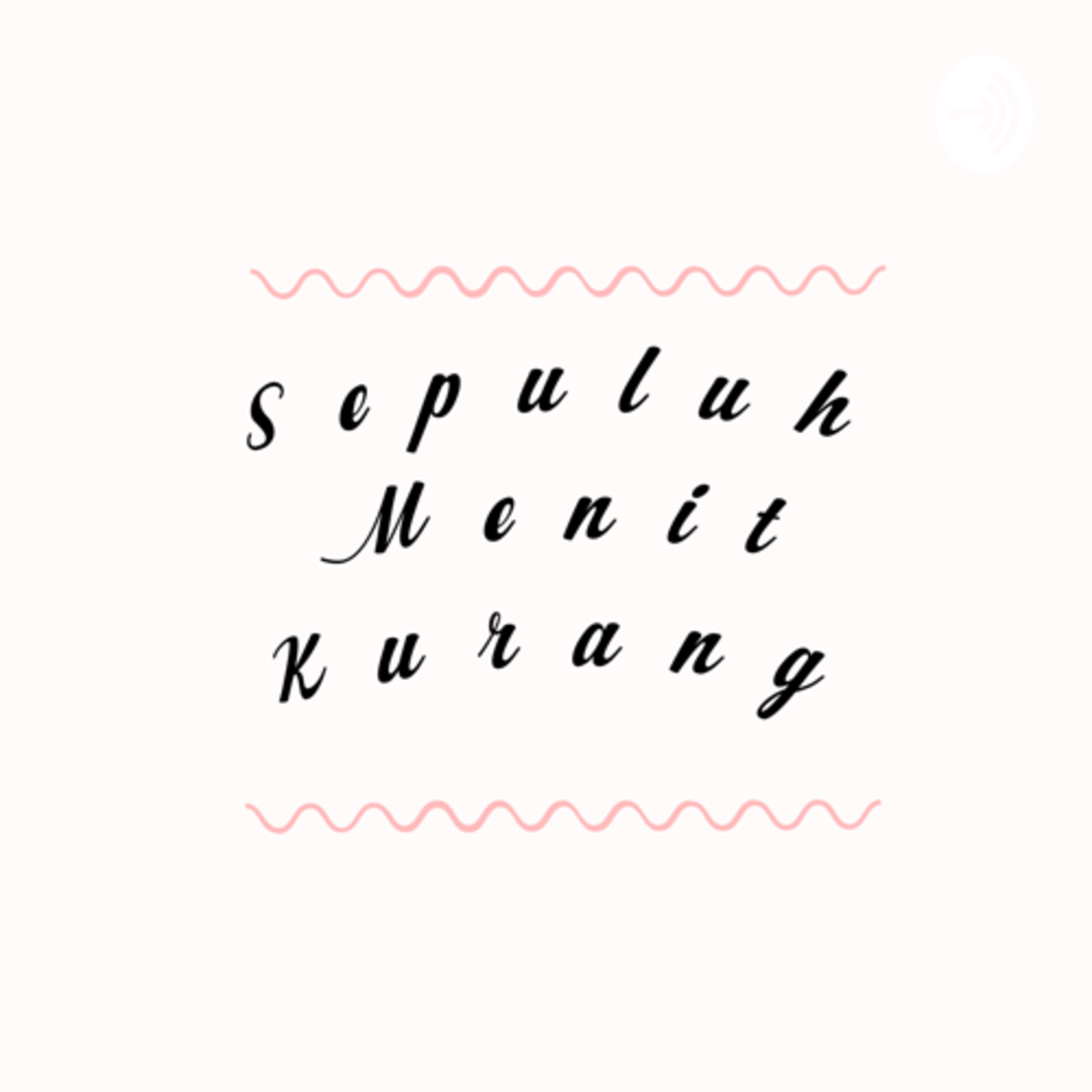 10 menit kurang