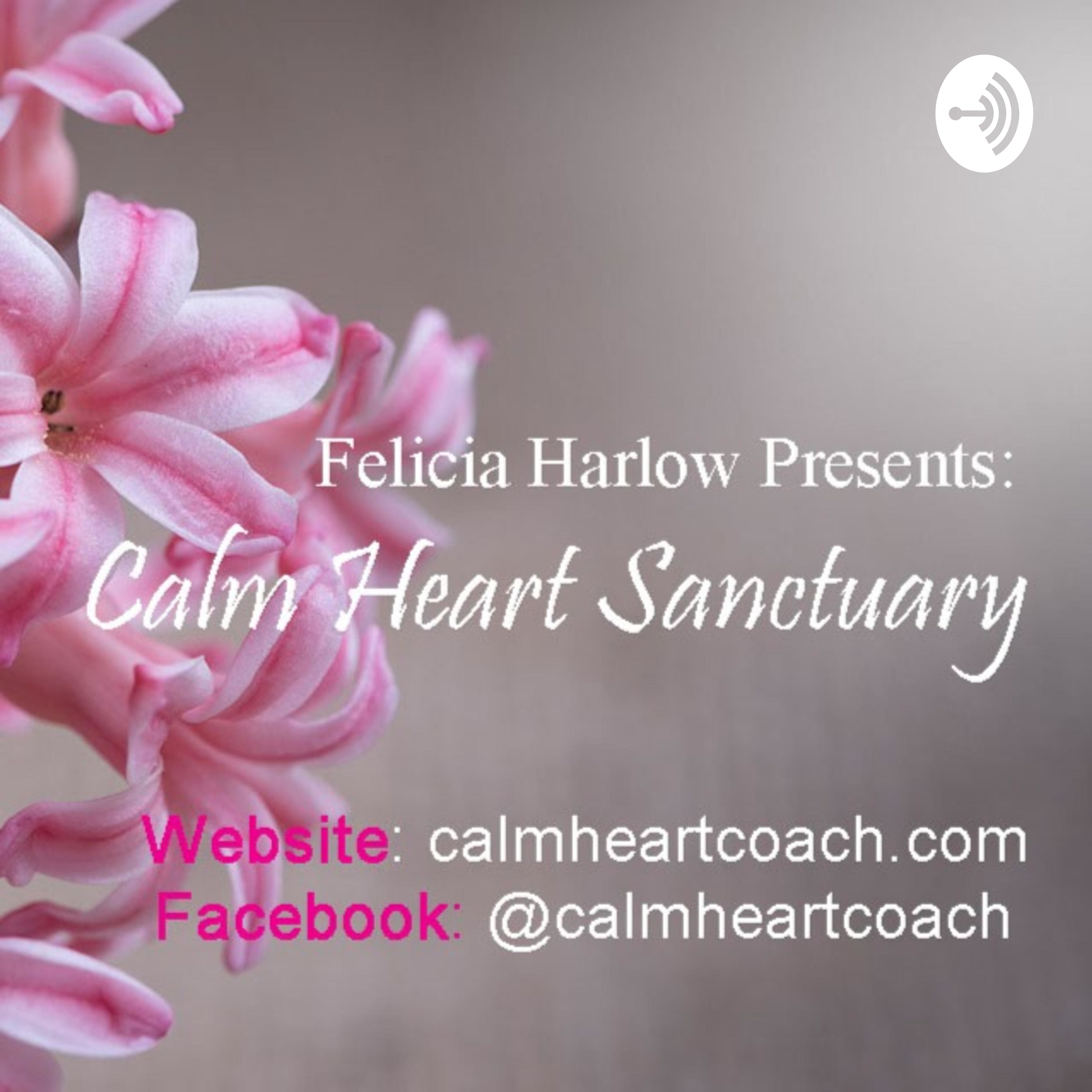 Calm Heart Sanctuary podcast artwork